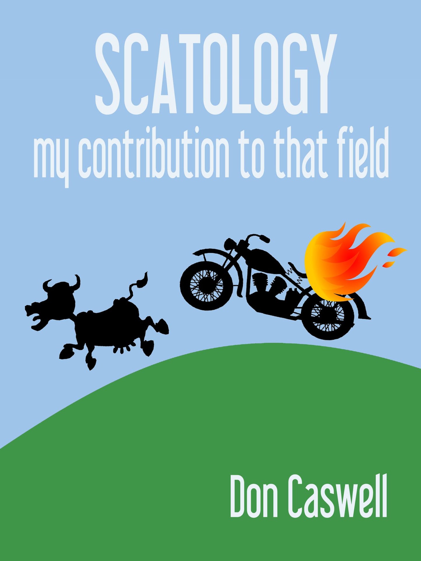 Scatology: My Contribution to that Field