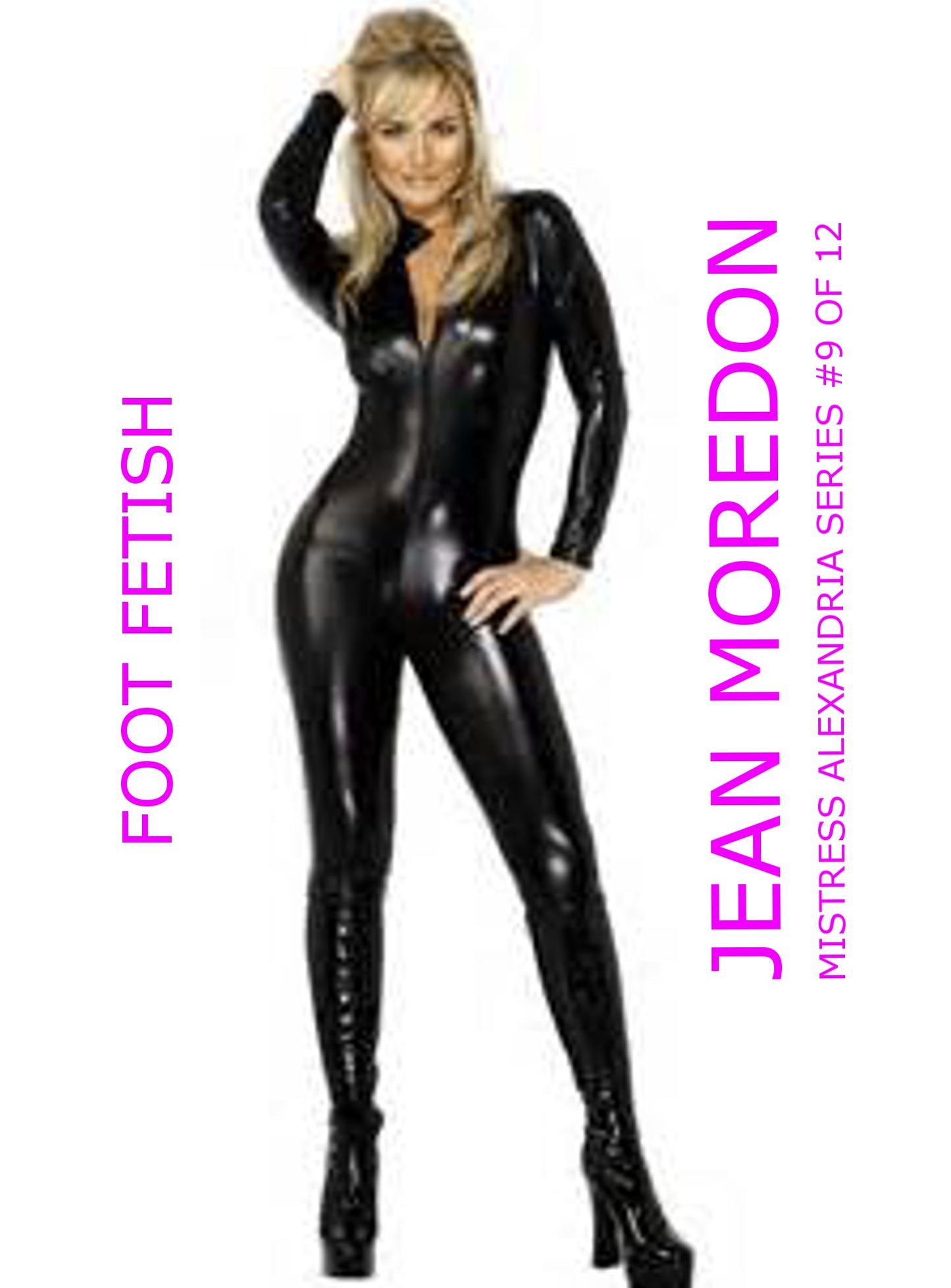 Mistress Alexandria Series #9 of 12: Foot Fetish
