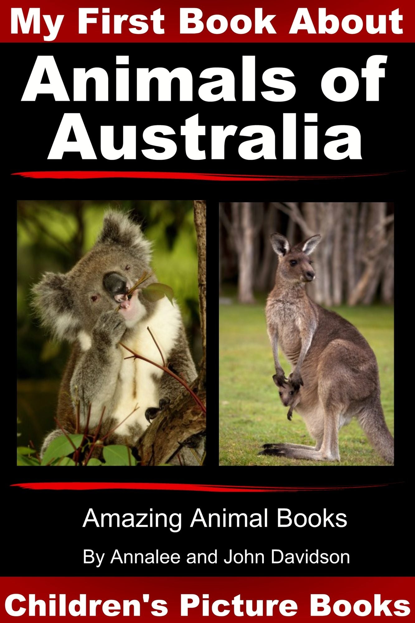 My First Book about Animals of Australia: Children's Picture Books