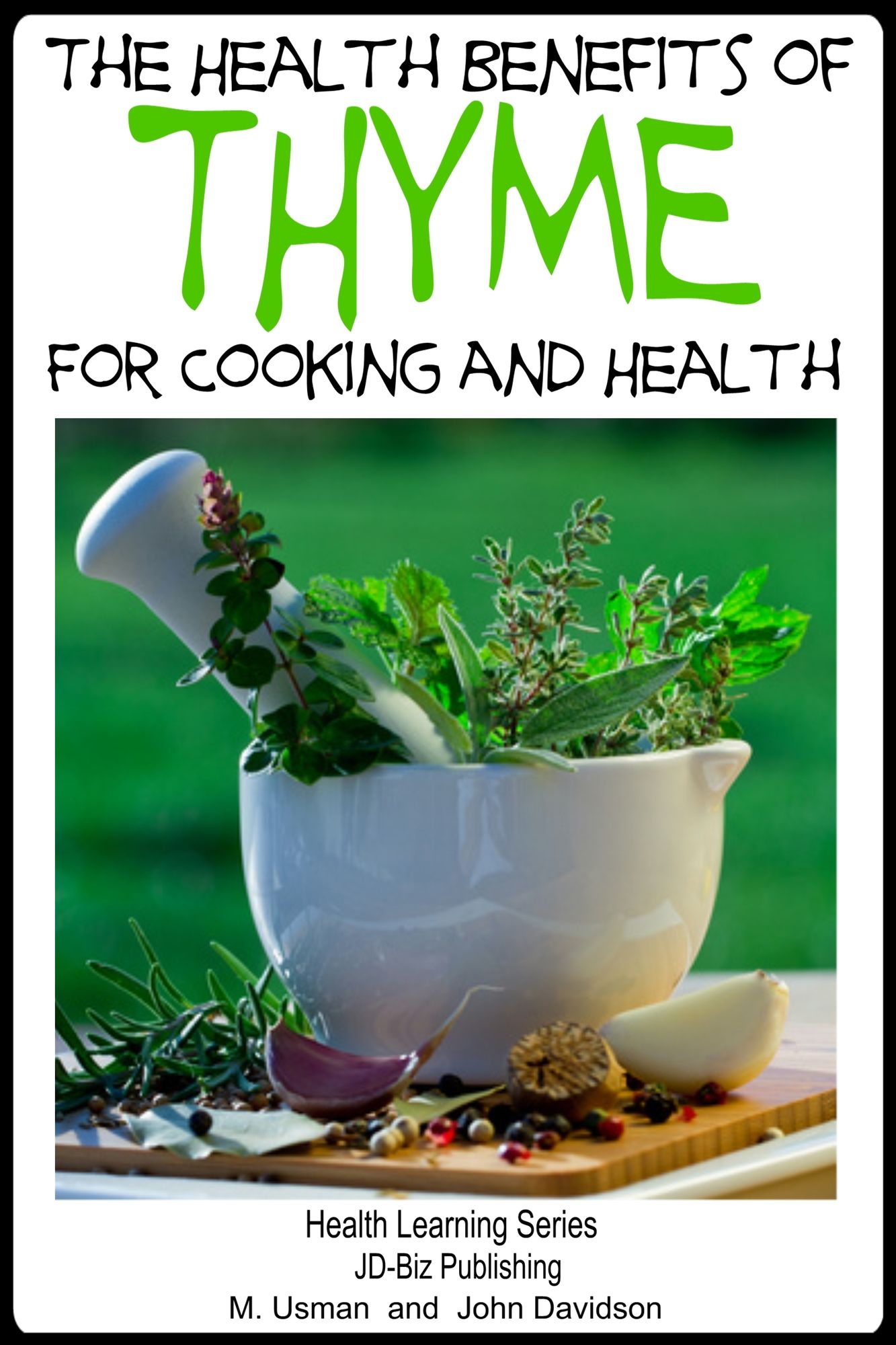 Health Benefits of Thyme For Cooking and Health