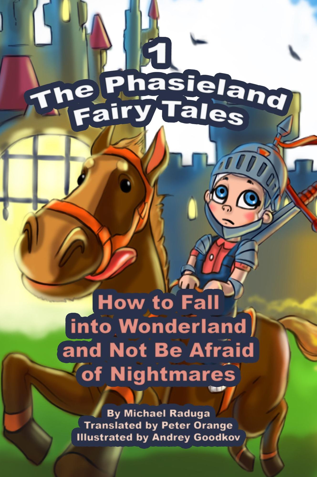 The Phasieland Fairy Tales: 1