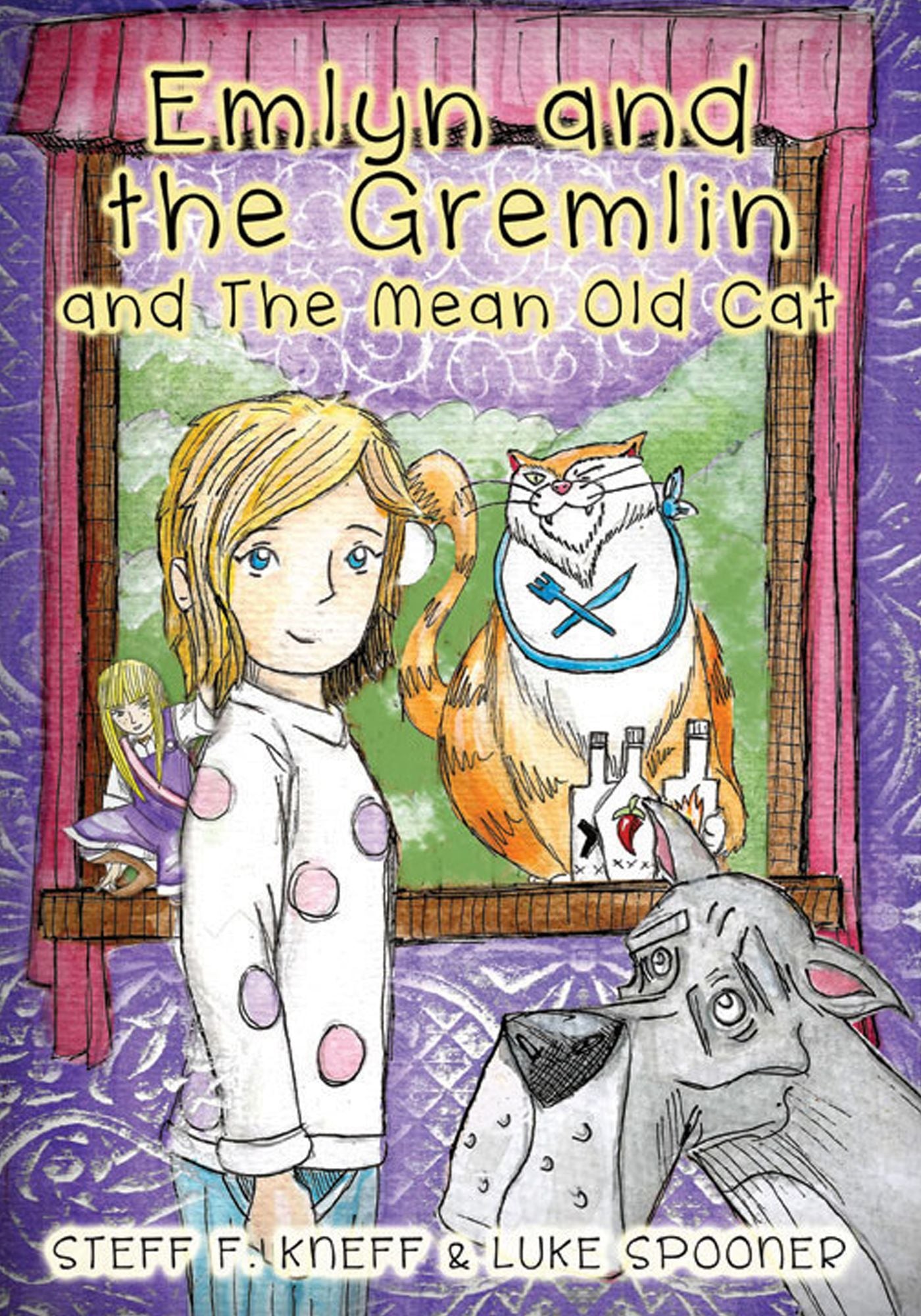 Emlyn and the Gremlin and the Mean Old Cat