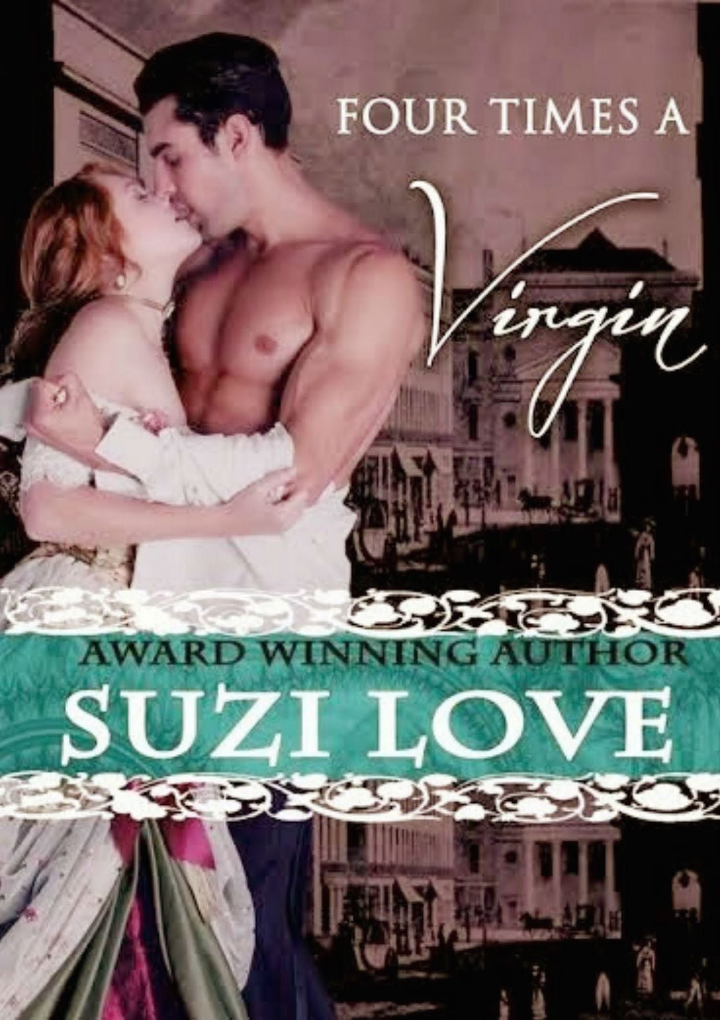 Four Times A Virgin (Irresistible Aristocrats Book 2)