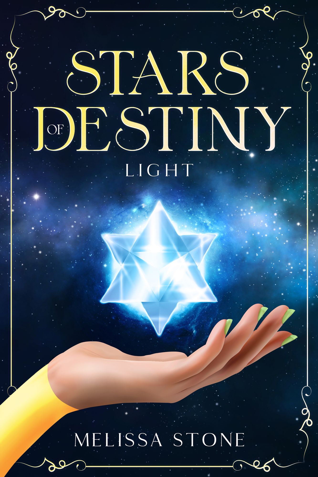Stars of Destiny Book One: Light