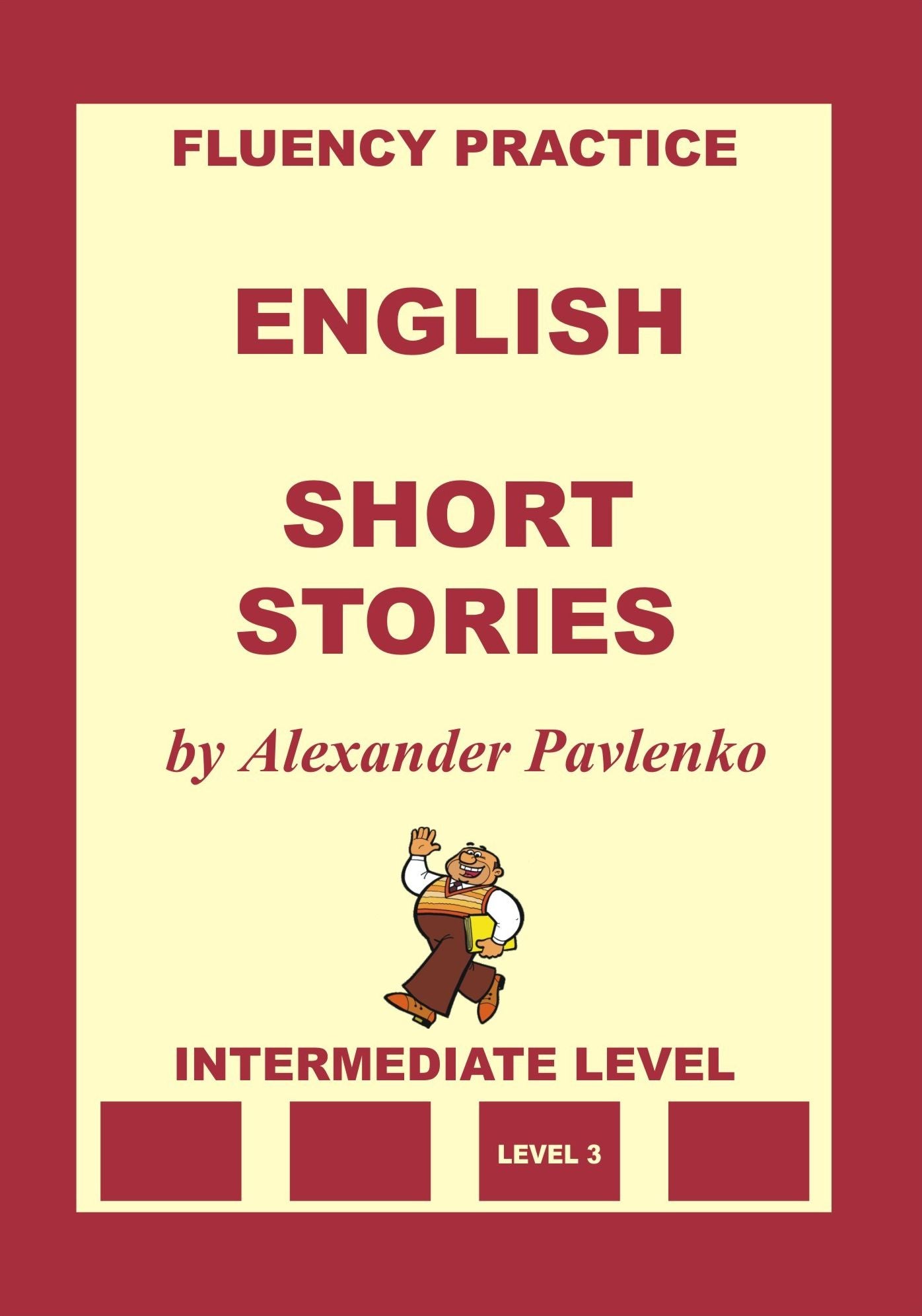 English, Short Stories, Intermediate Level