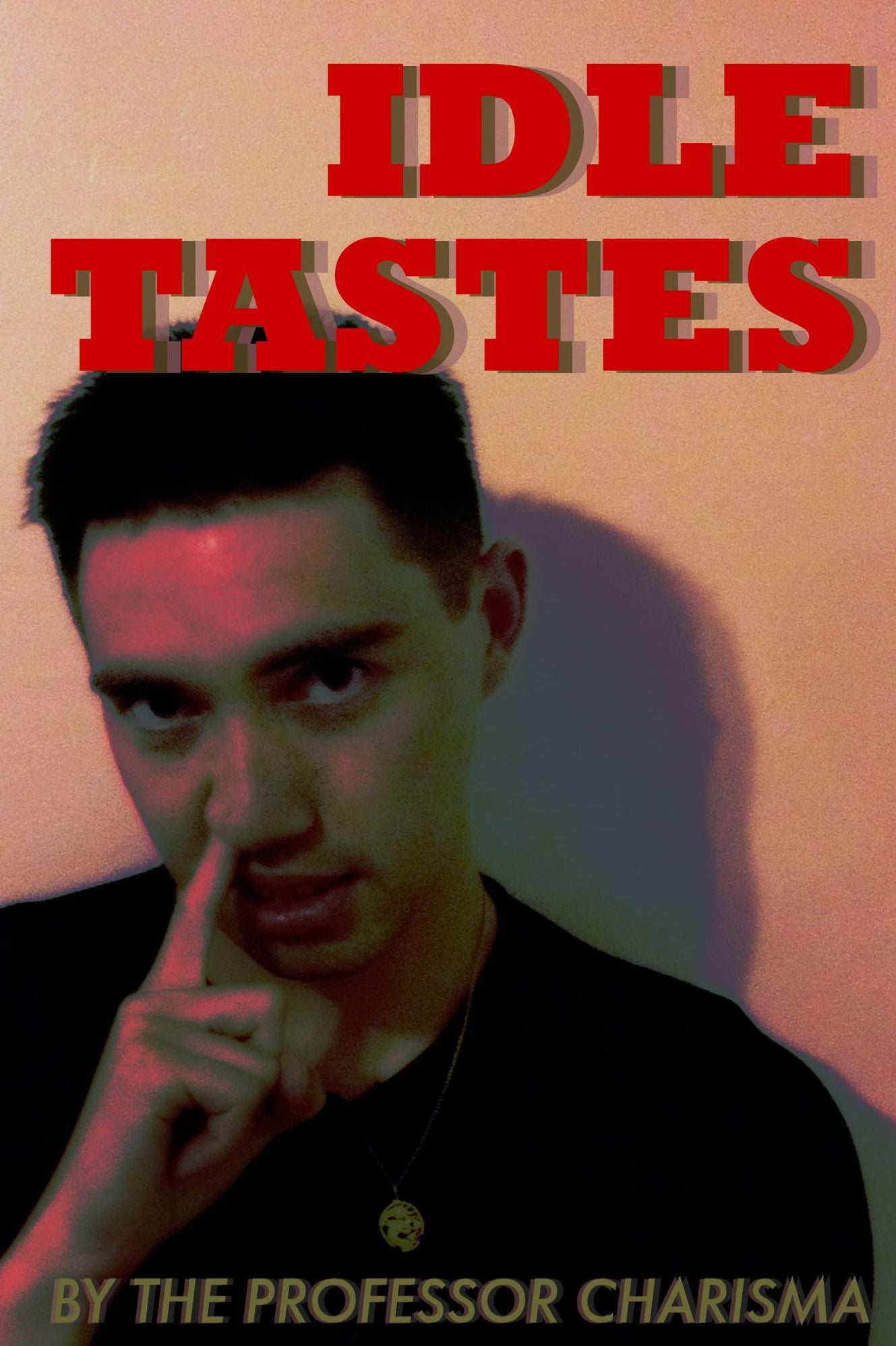 Idle Tastes