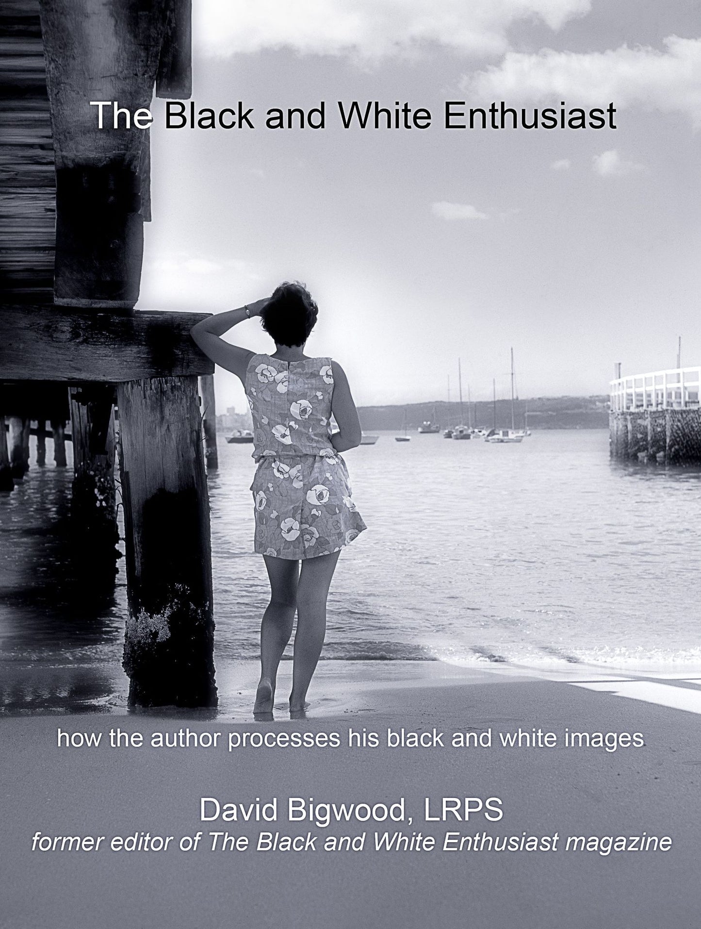 The Black and White Enthusiast