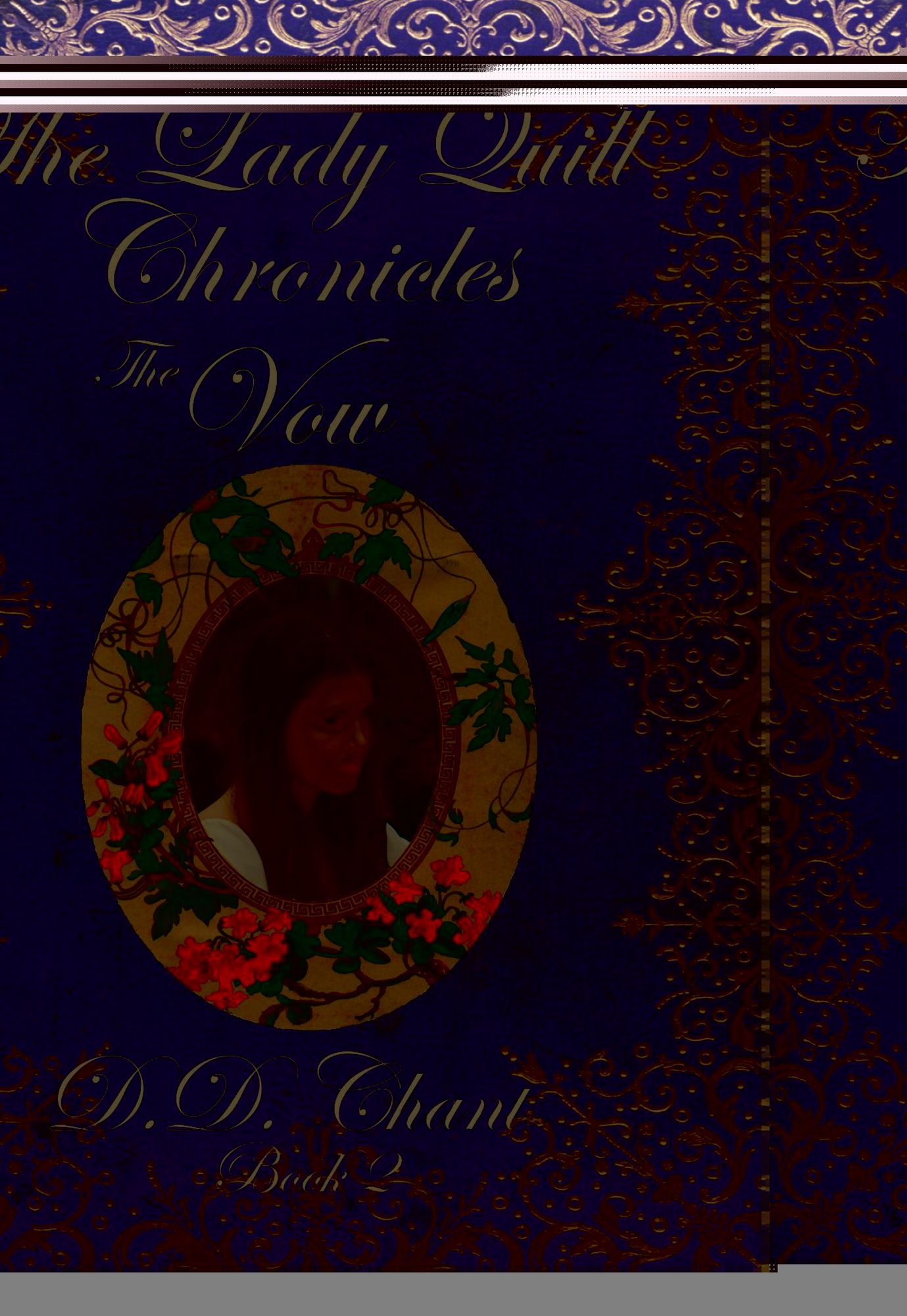 The Vow (The Lady Quill Chronicles, 2#)