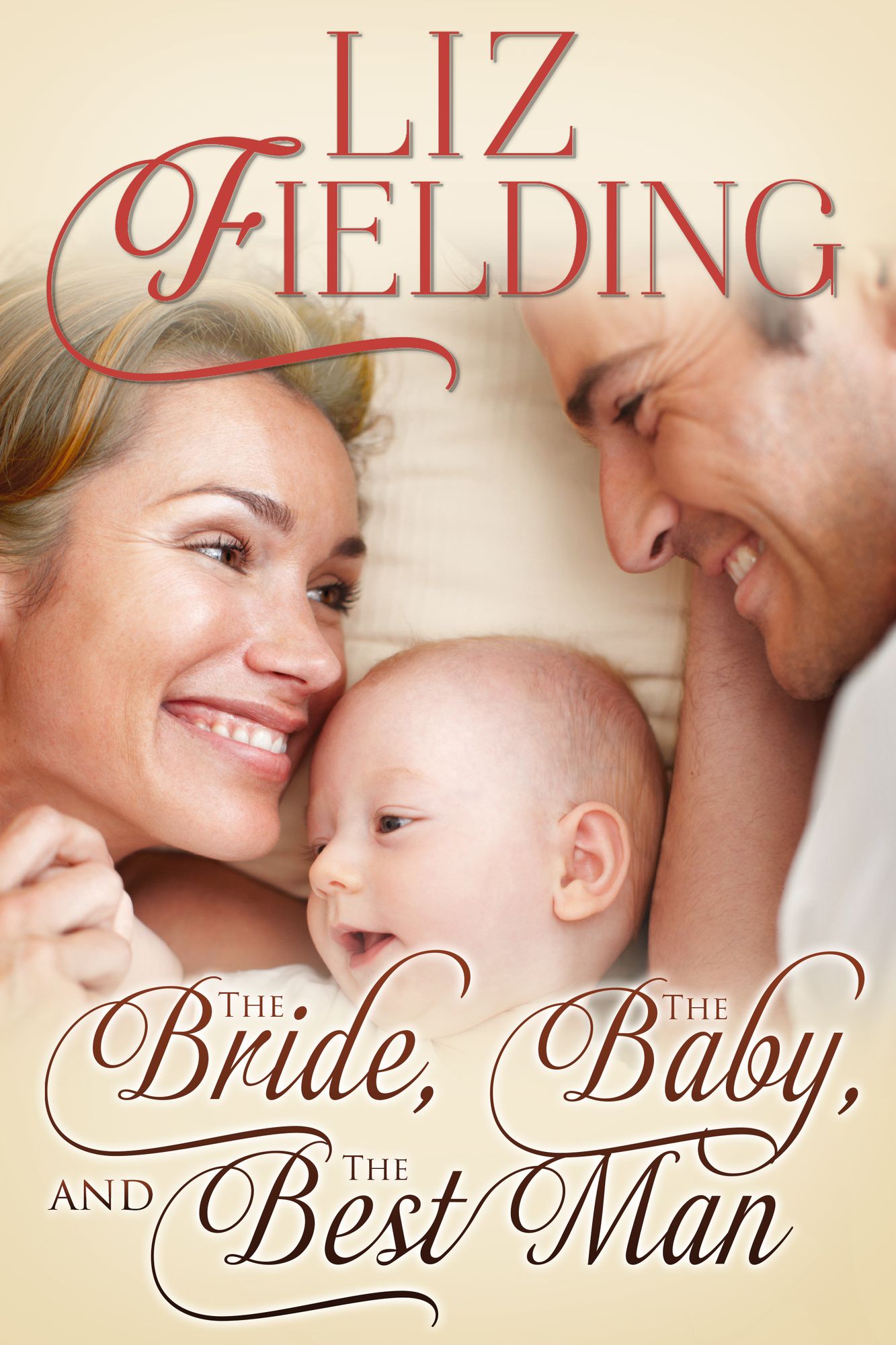 The Bride, the Baby & the Best Man