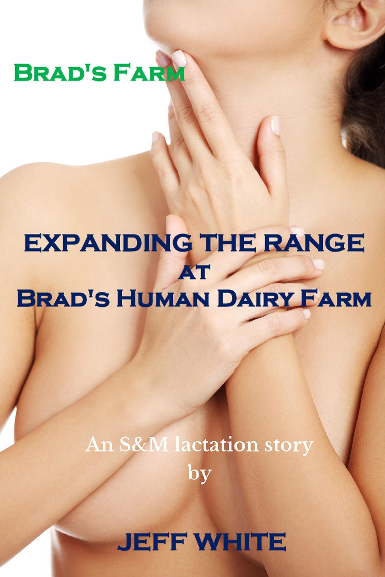 Expanding the Range at Brad's Human Dairy Farm