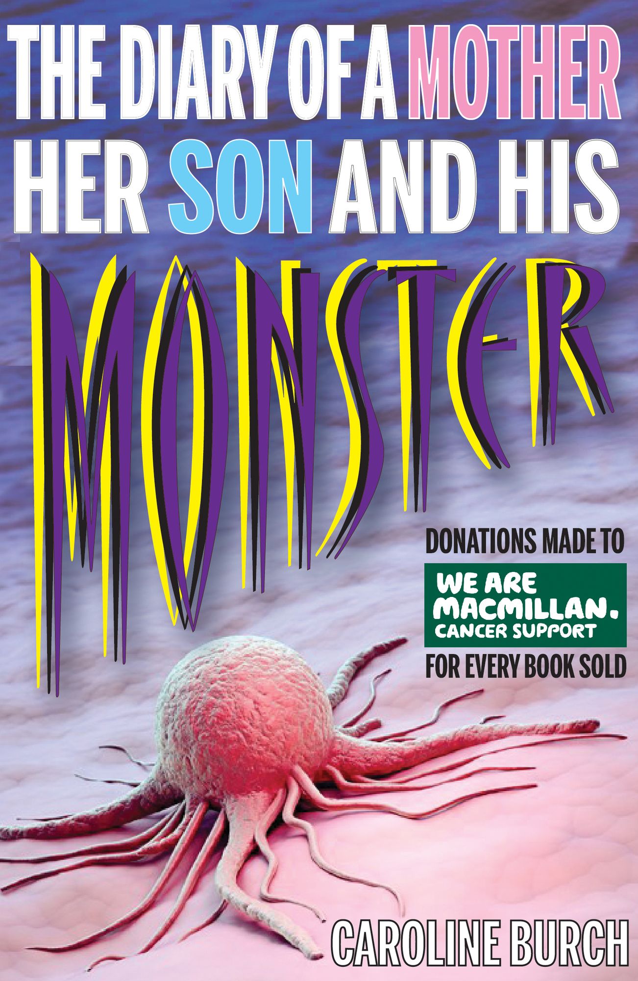 The Diary of a Mother, Her Son and His Monster