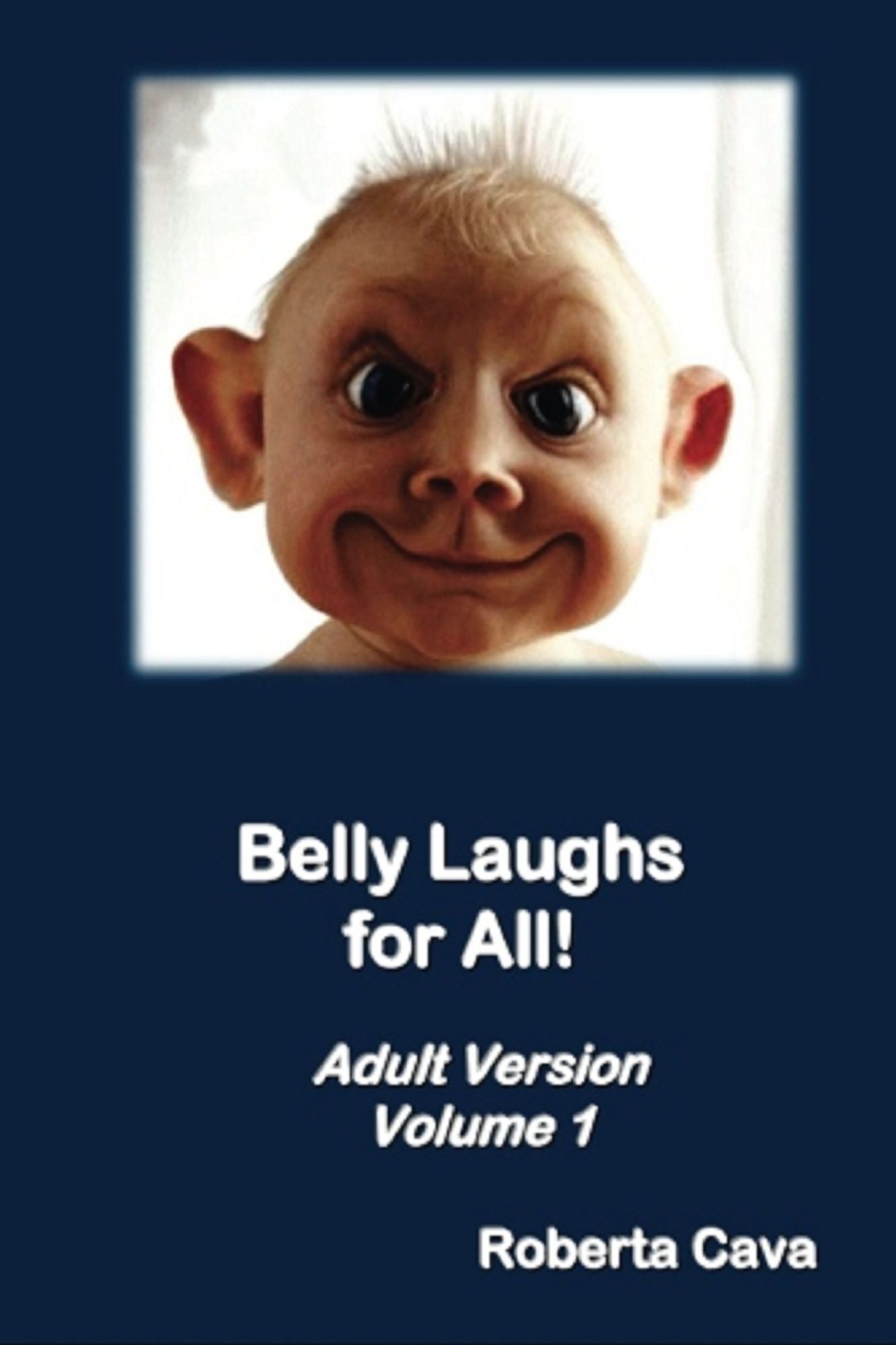 Volume 1: Belly Laughs for All!