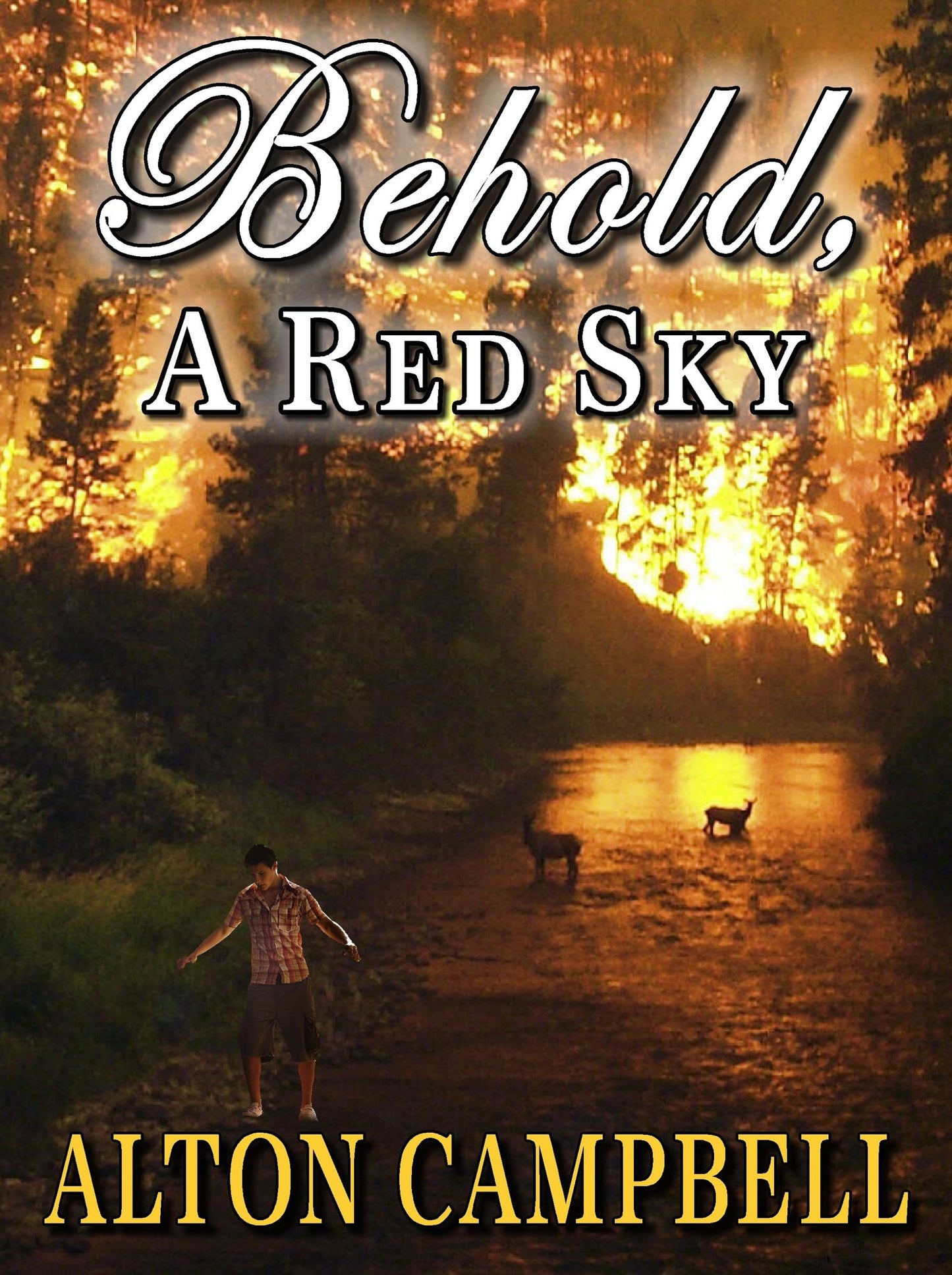 Behold, A Red Sky