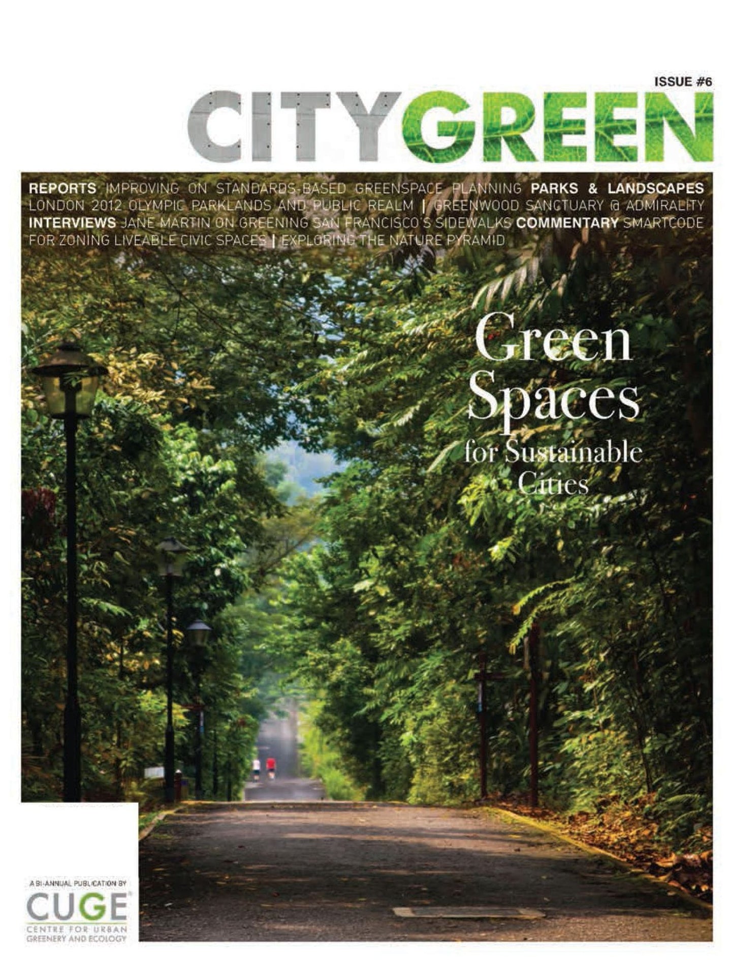Green Spaces for Sustainable Cities, Citygreen Issue 6