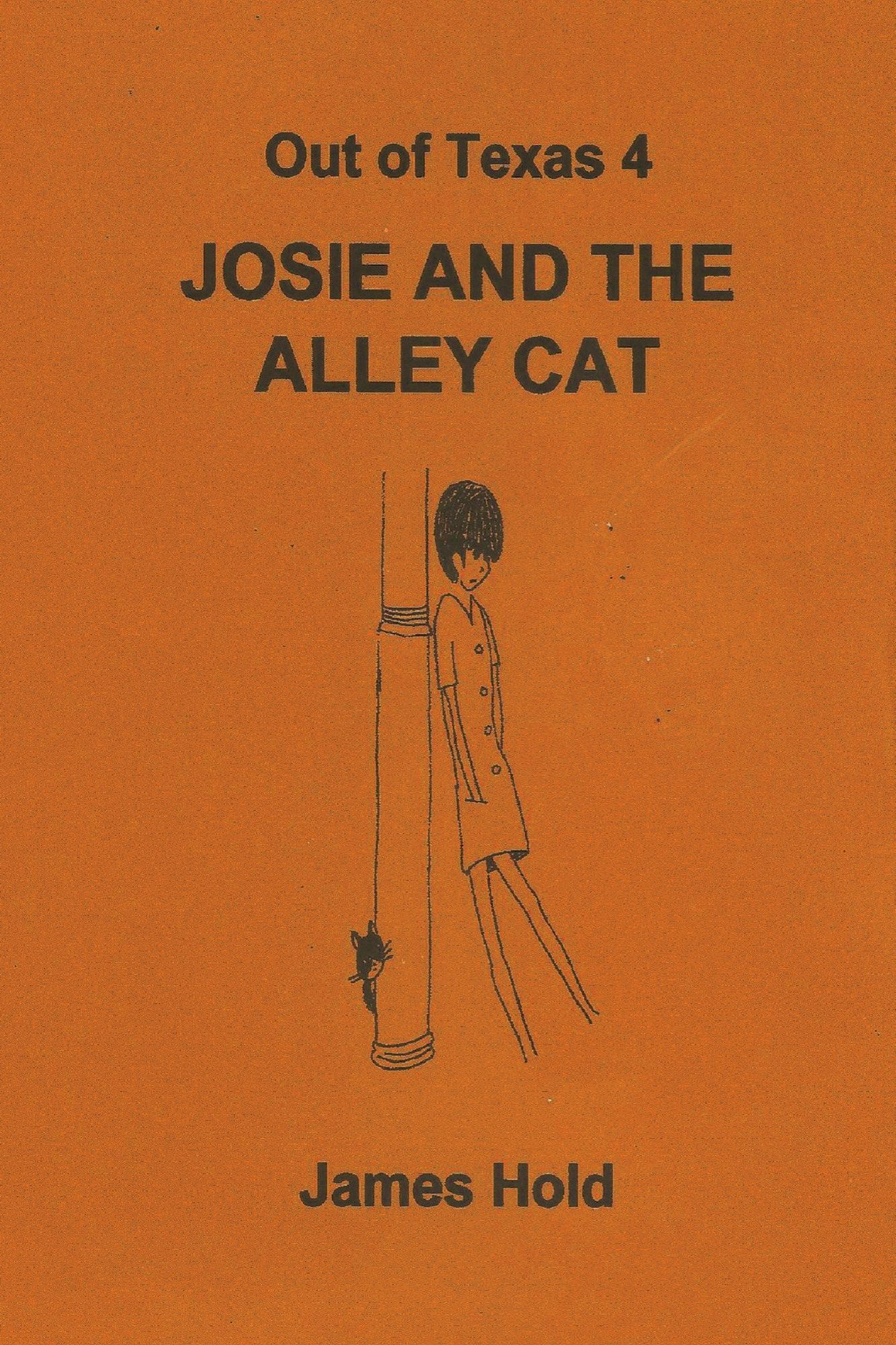 Out of Texas 4: Josie and the Alley Cat