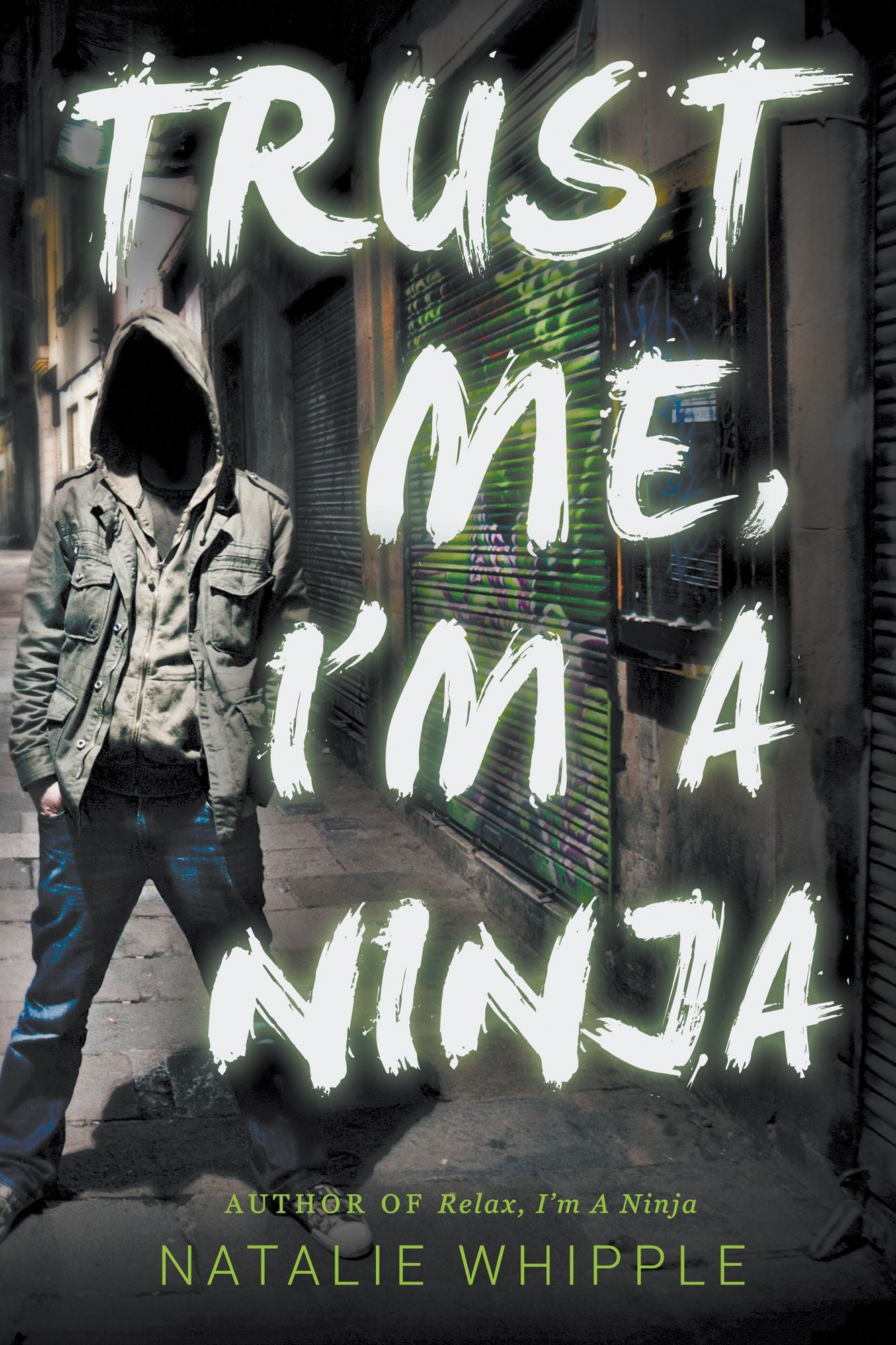 Trust Me, I'm A Ninja