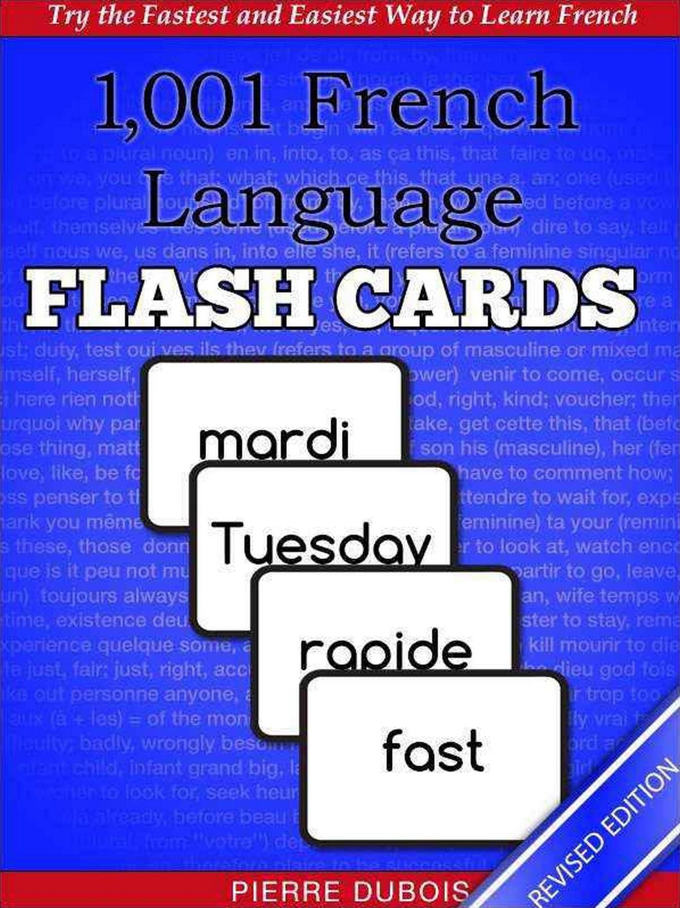 1,001+ French Language Flash Cards: The Fastest Way to Get Started in French