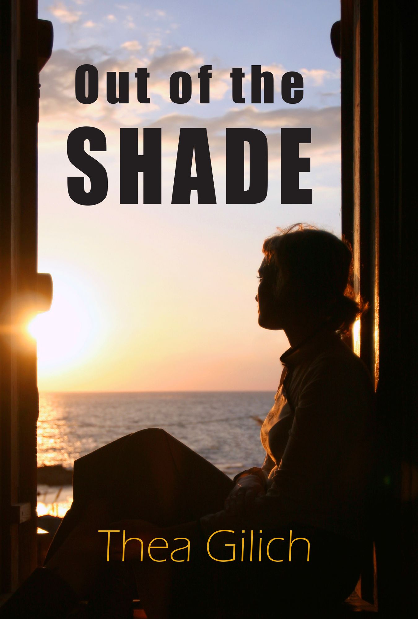 Out of the Shade