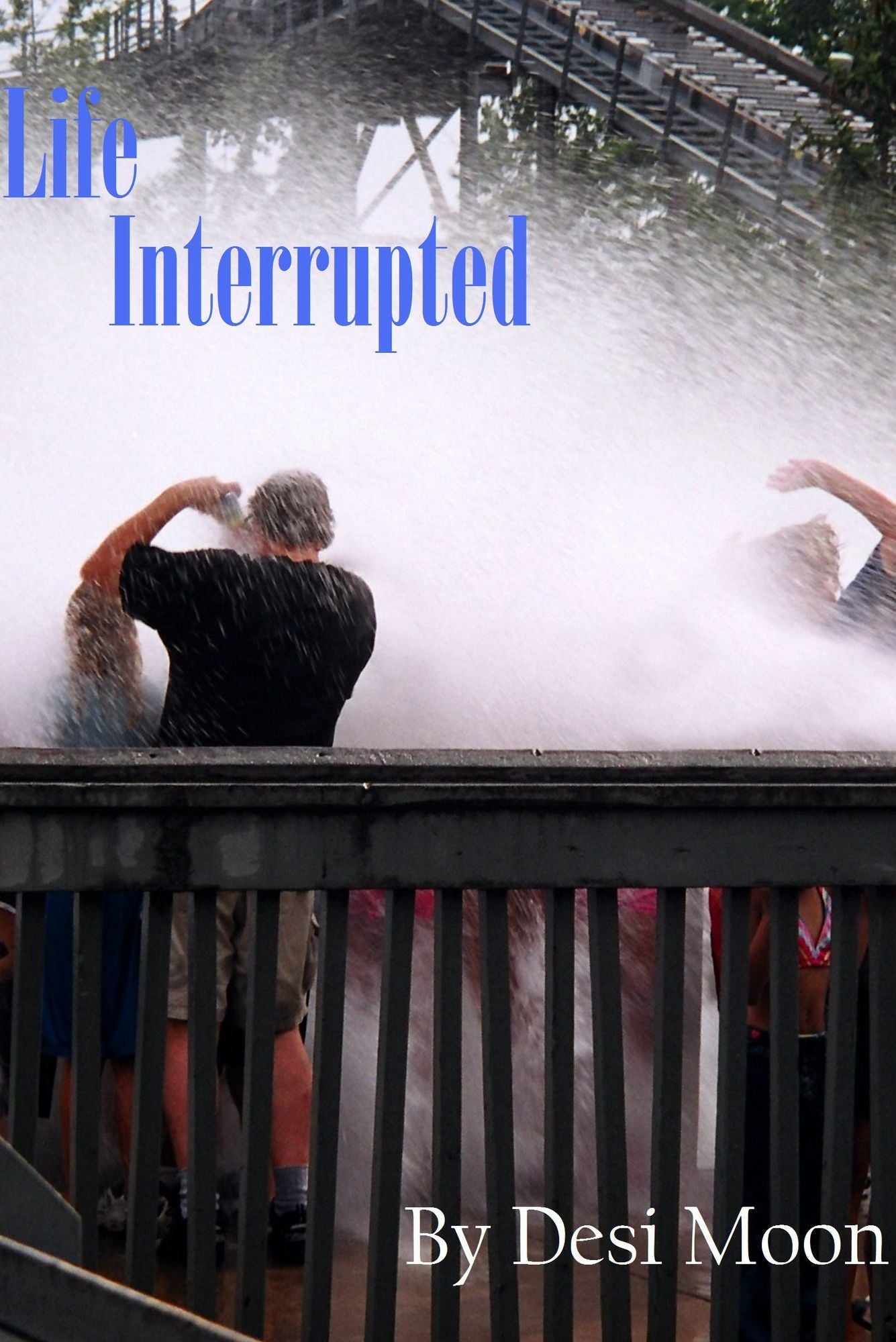 Life Interrupted