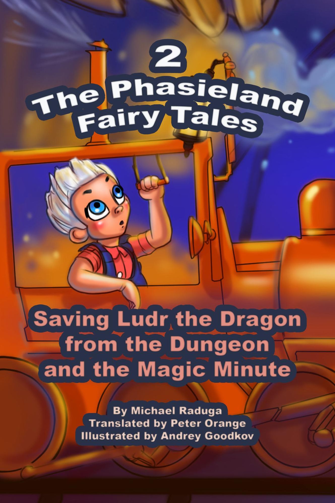 The Phasieland Fairy Tales: 2