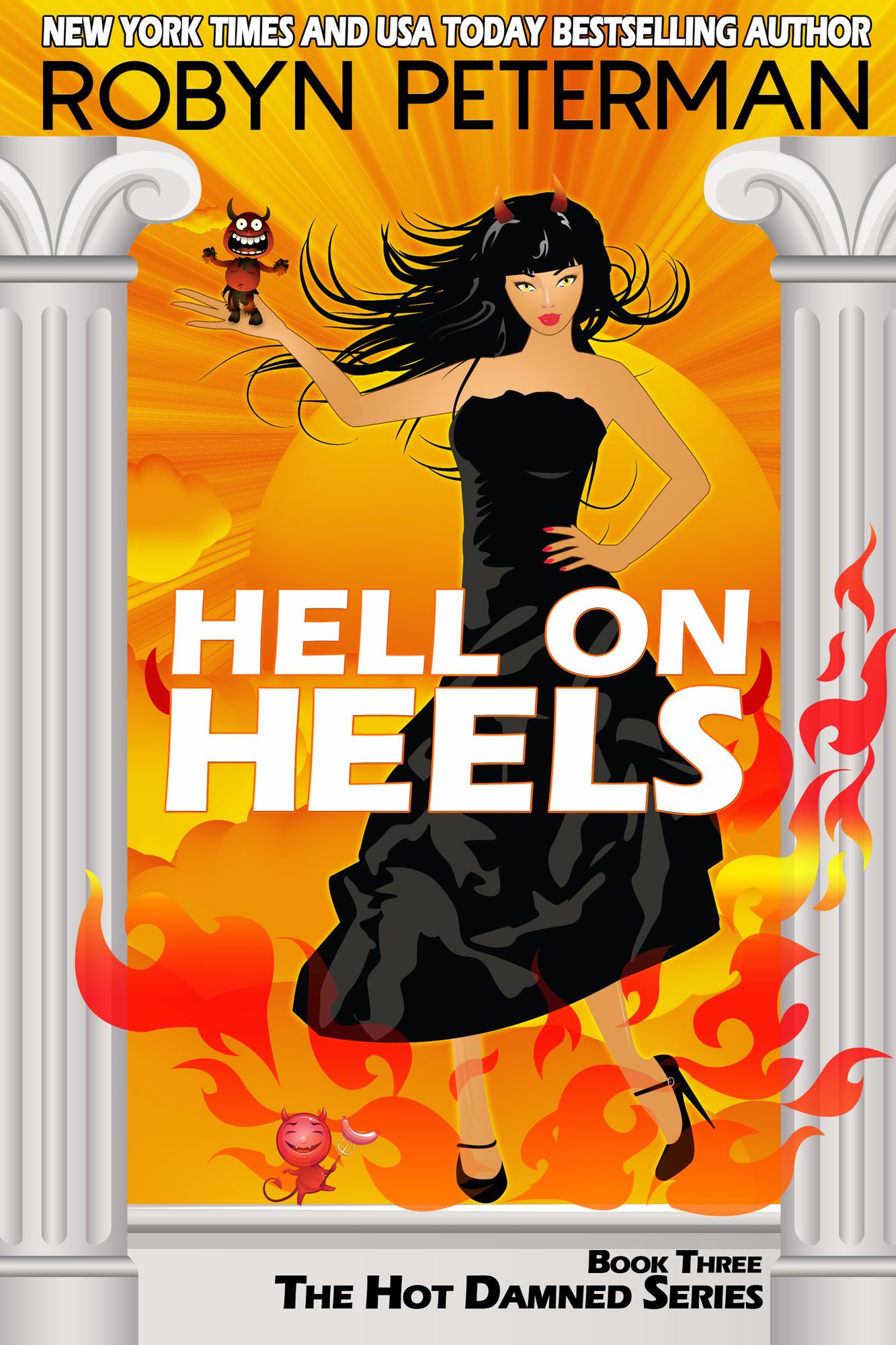 Hell On Heels (Book 3 The Hot Damned Series)