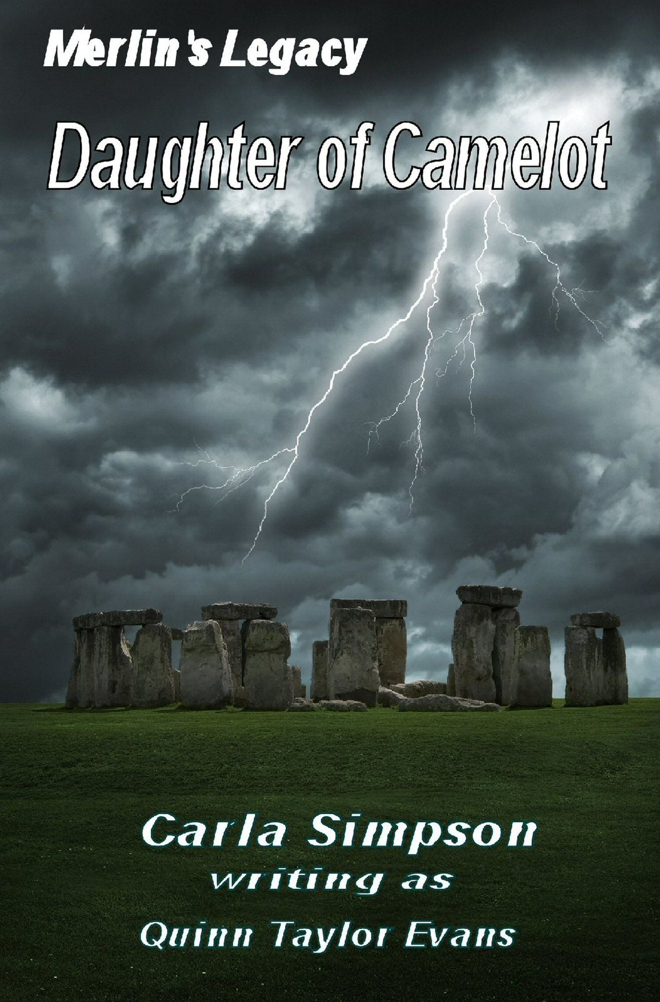 Merlin's Legacy: Daughter of Camelot