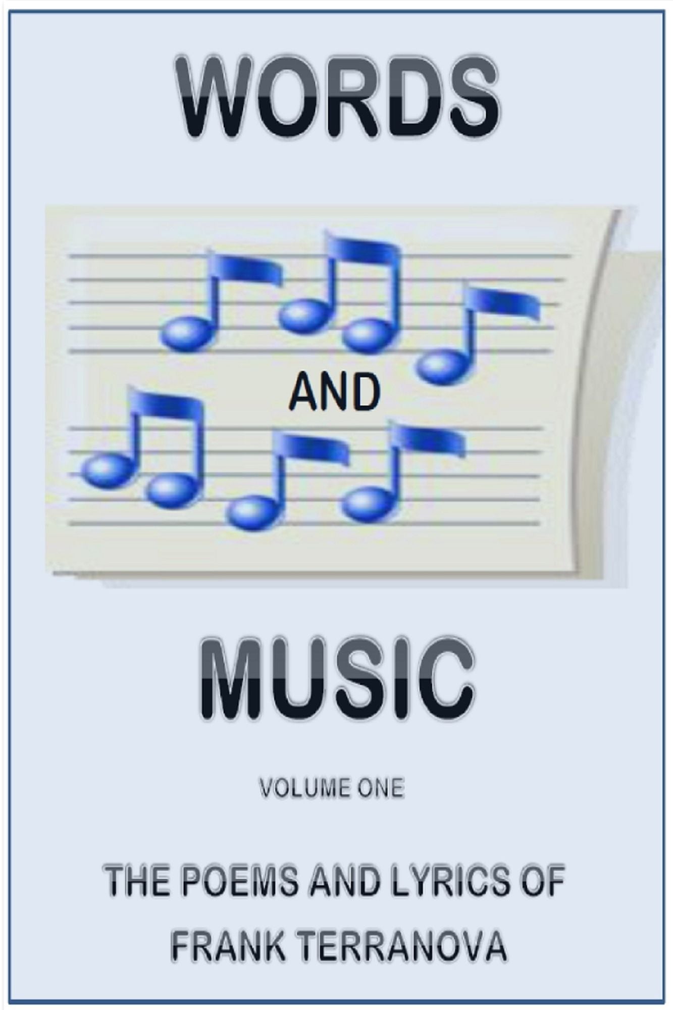 Words and Music Volume One