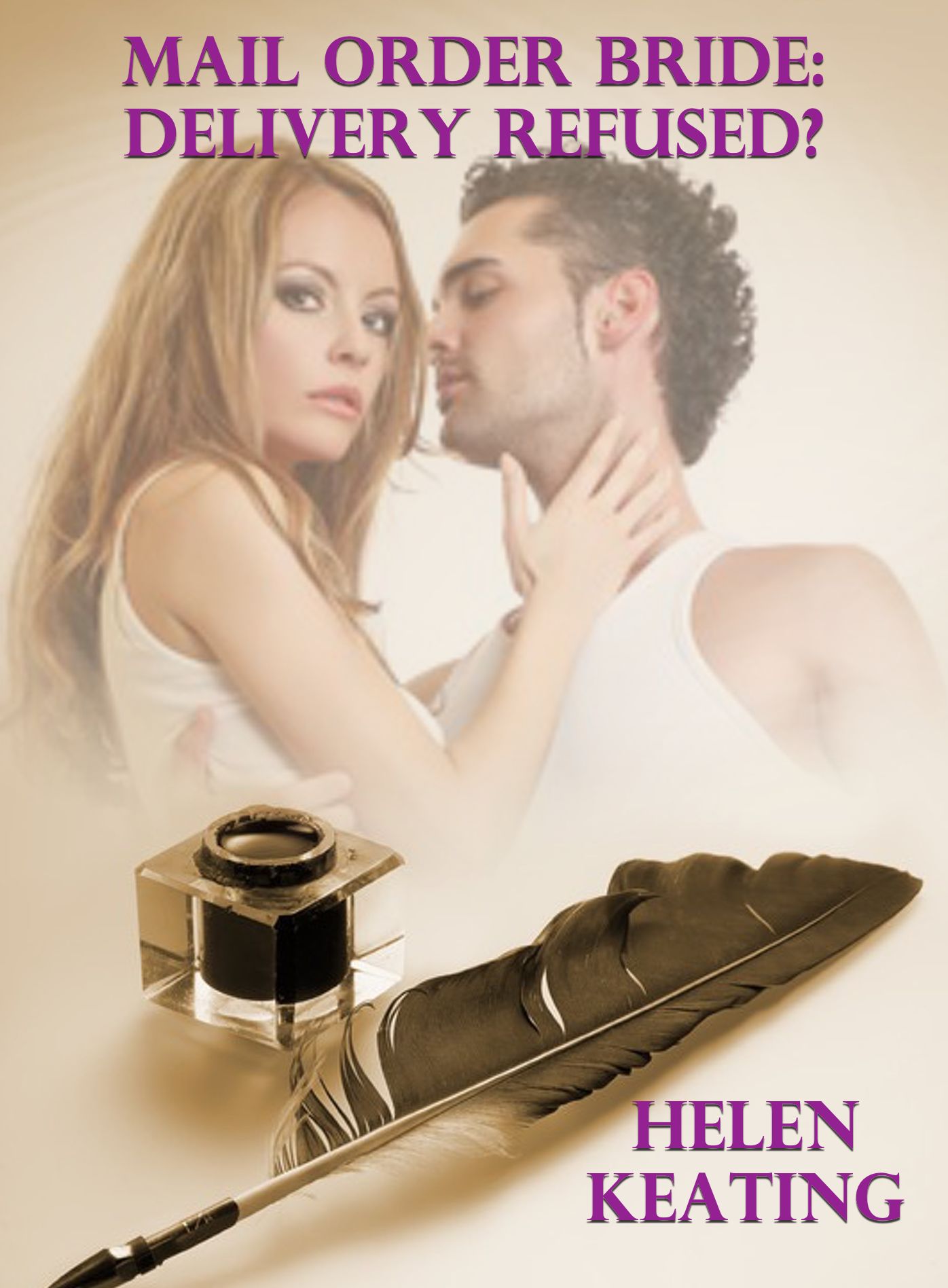 Mail Order Bride: Delivery Refused?