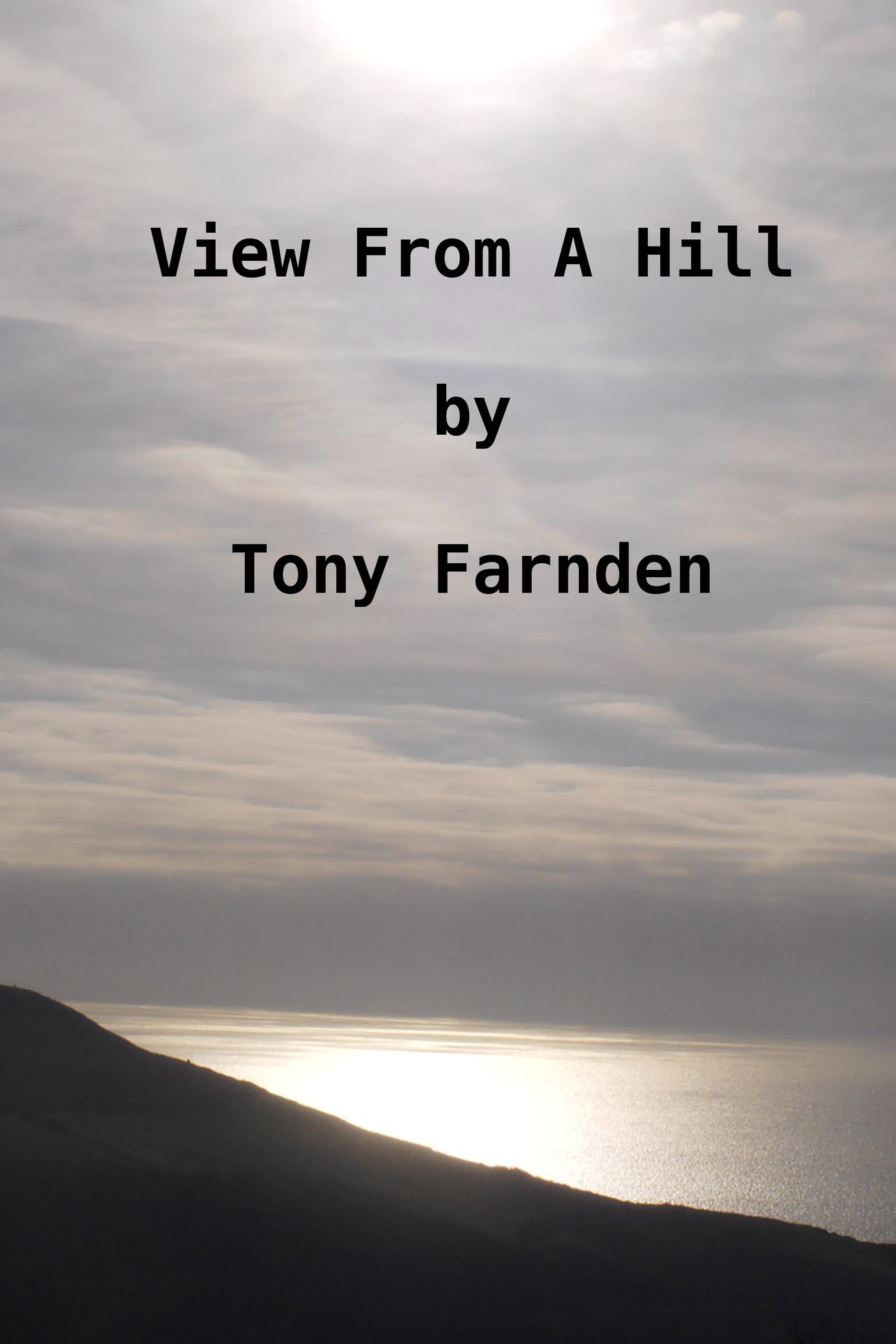 View From A Hill