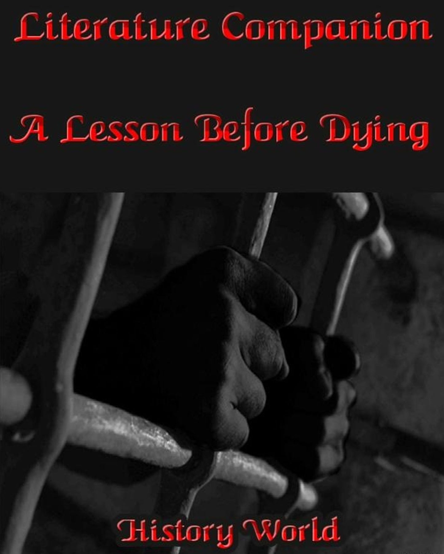 Literature Companion: A Lesson Before Dying