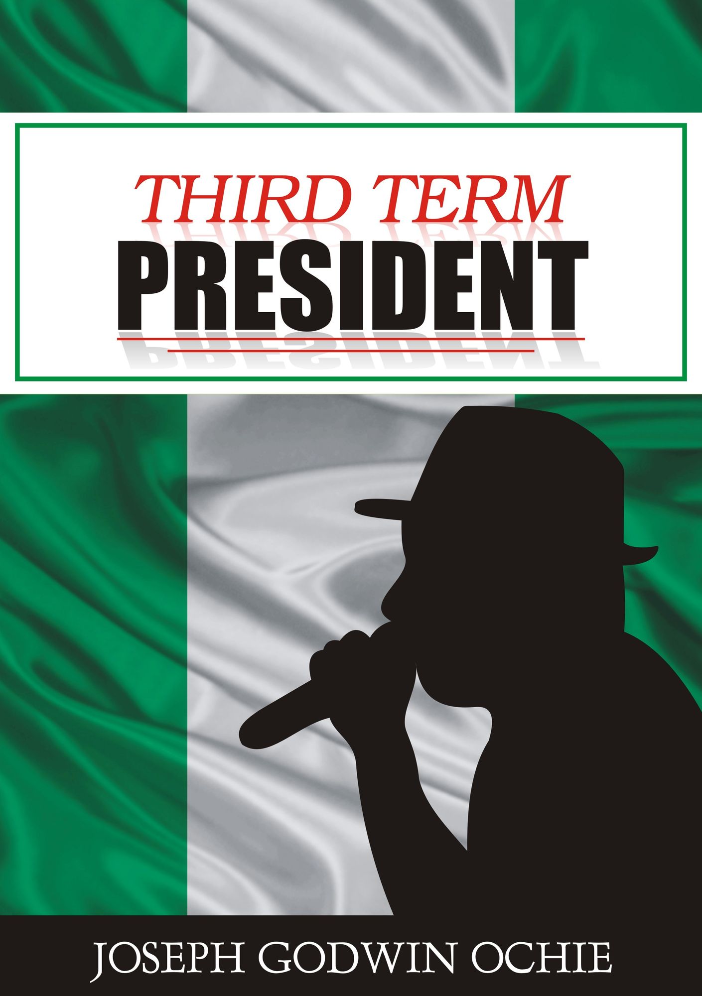 Third Term President