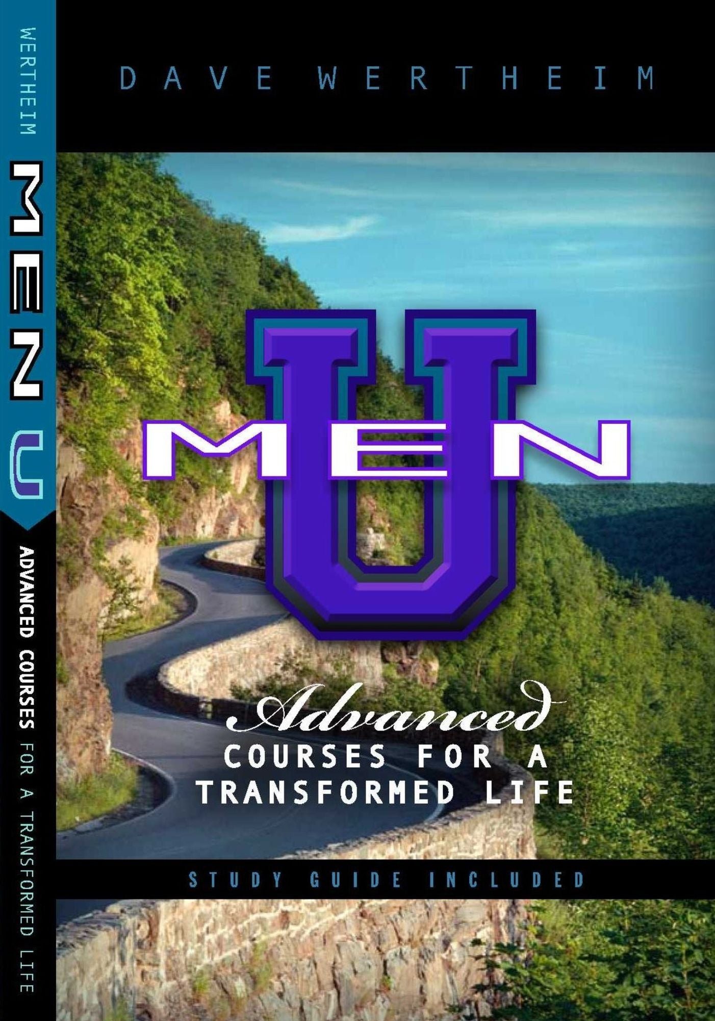Men U: Advanced Courses For A Transformed Life