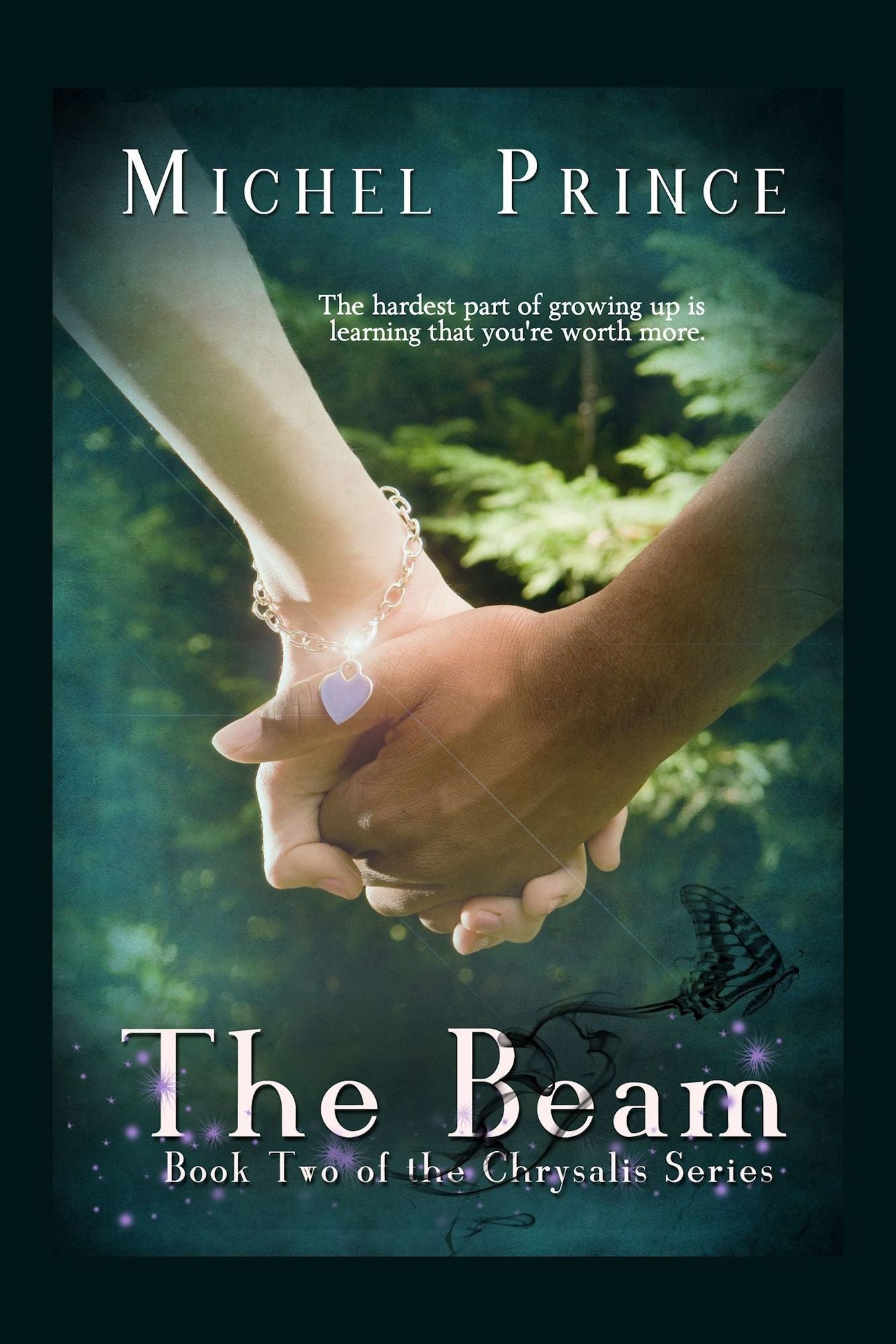 The Beam; Book Two of the Chrysalis Series