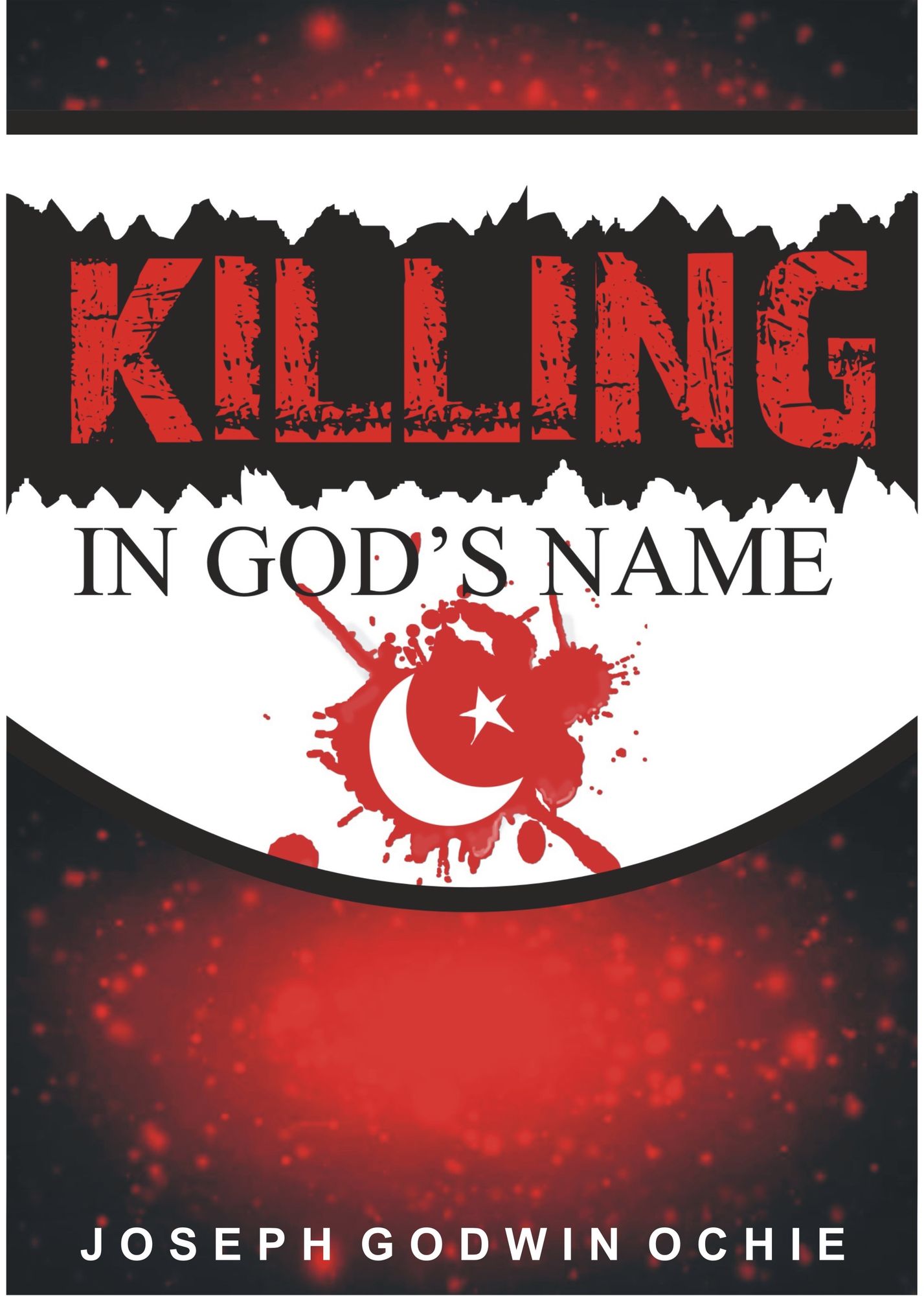 Killing In God's Name