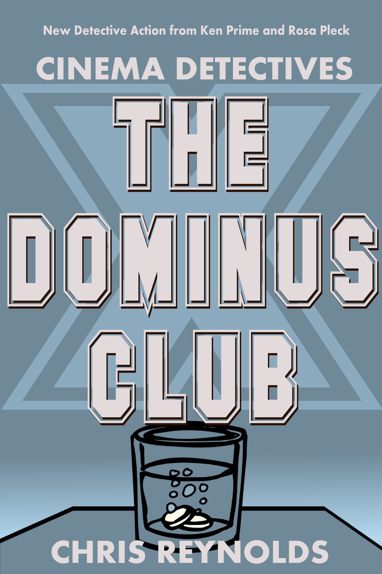Cinema Detectives: The Dominus Club