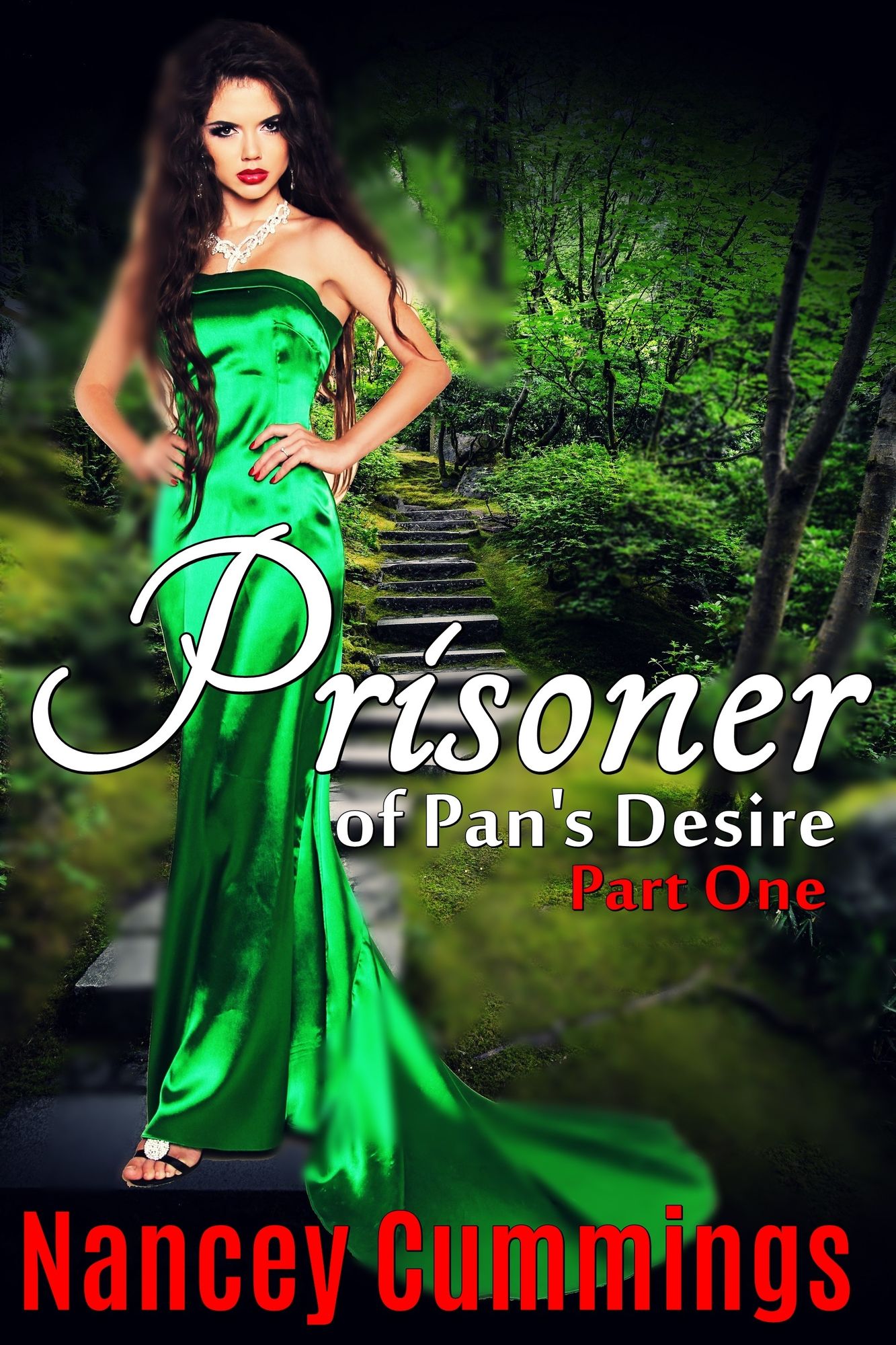 Prisoner of Pan's Desire: Part One