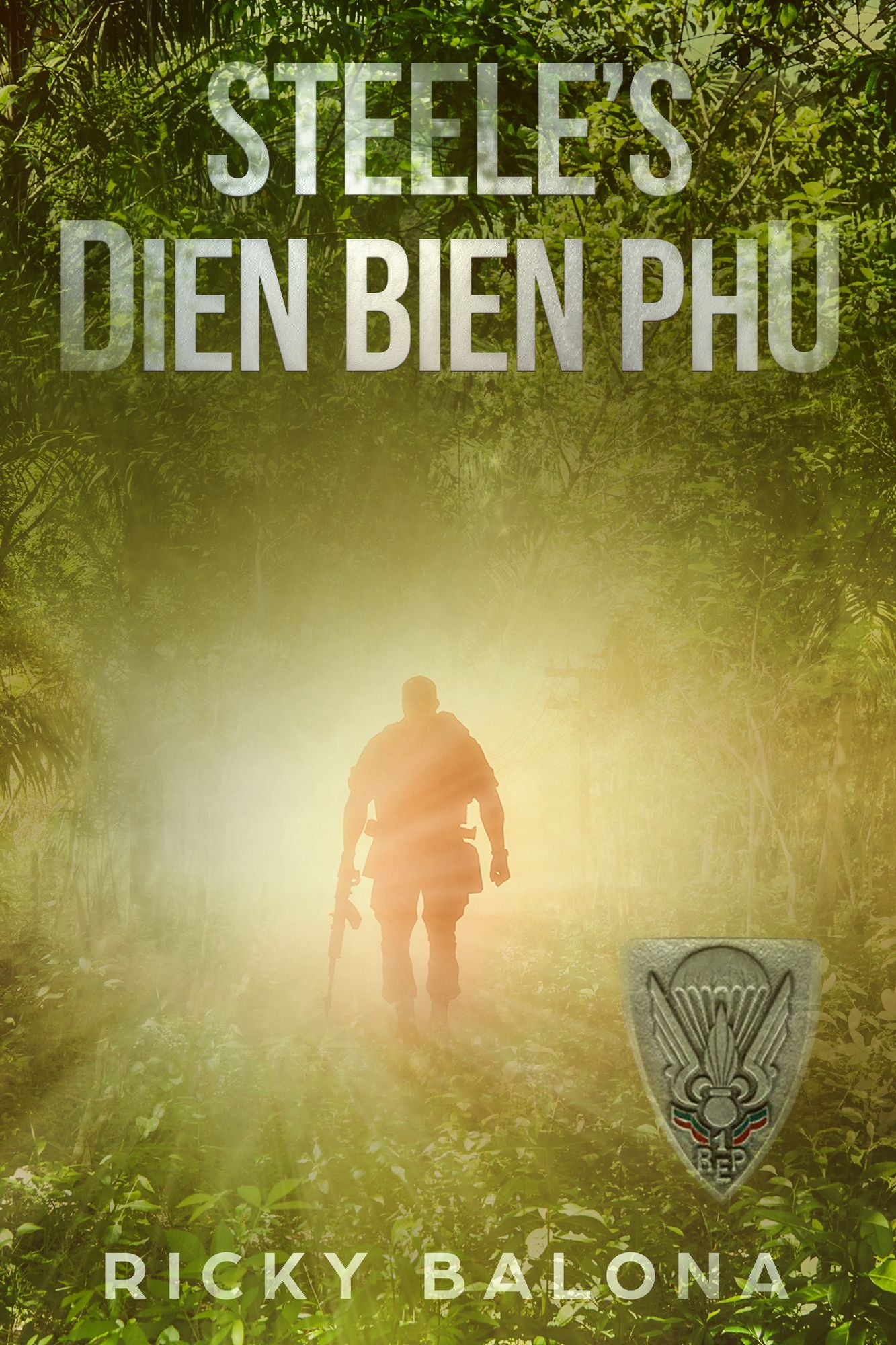 By Blood Spilt- Steele's Dien Bien Phu.