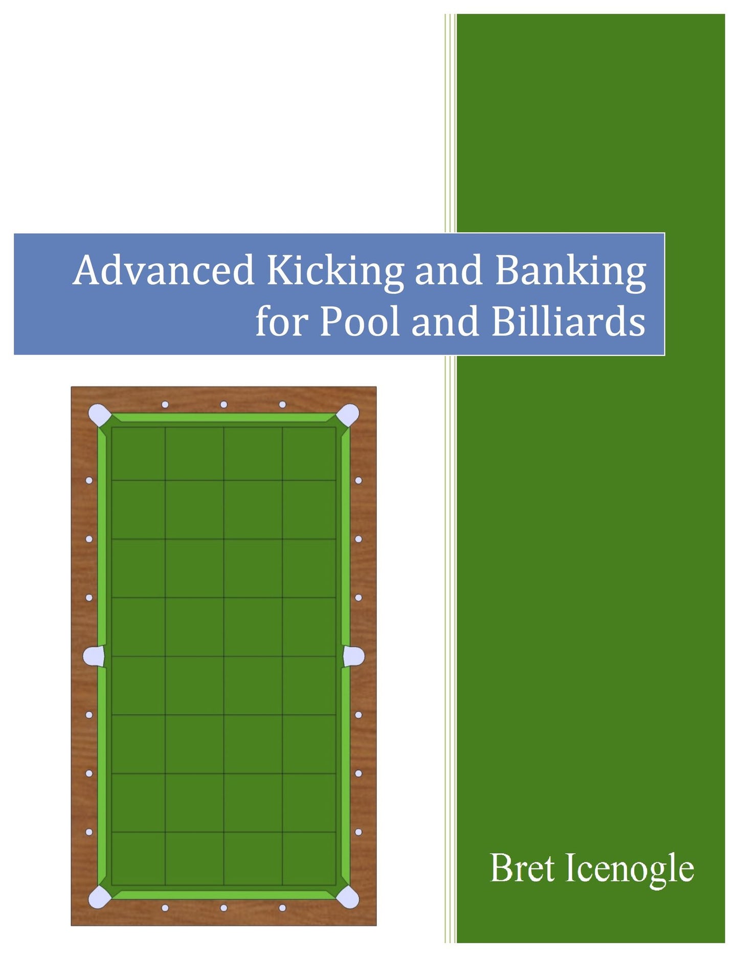 Advanced Kicking and Banking for Pool and Billiards