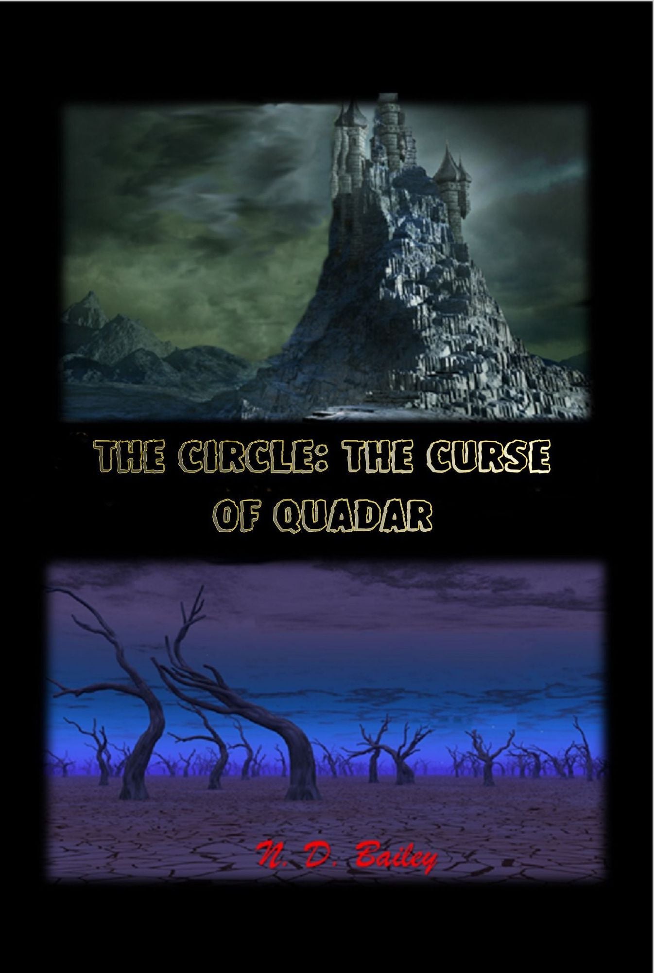 The Circle: The Curse of Quadar