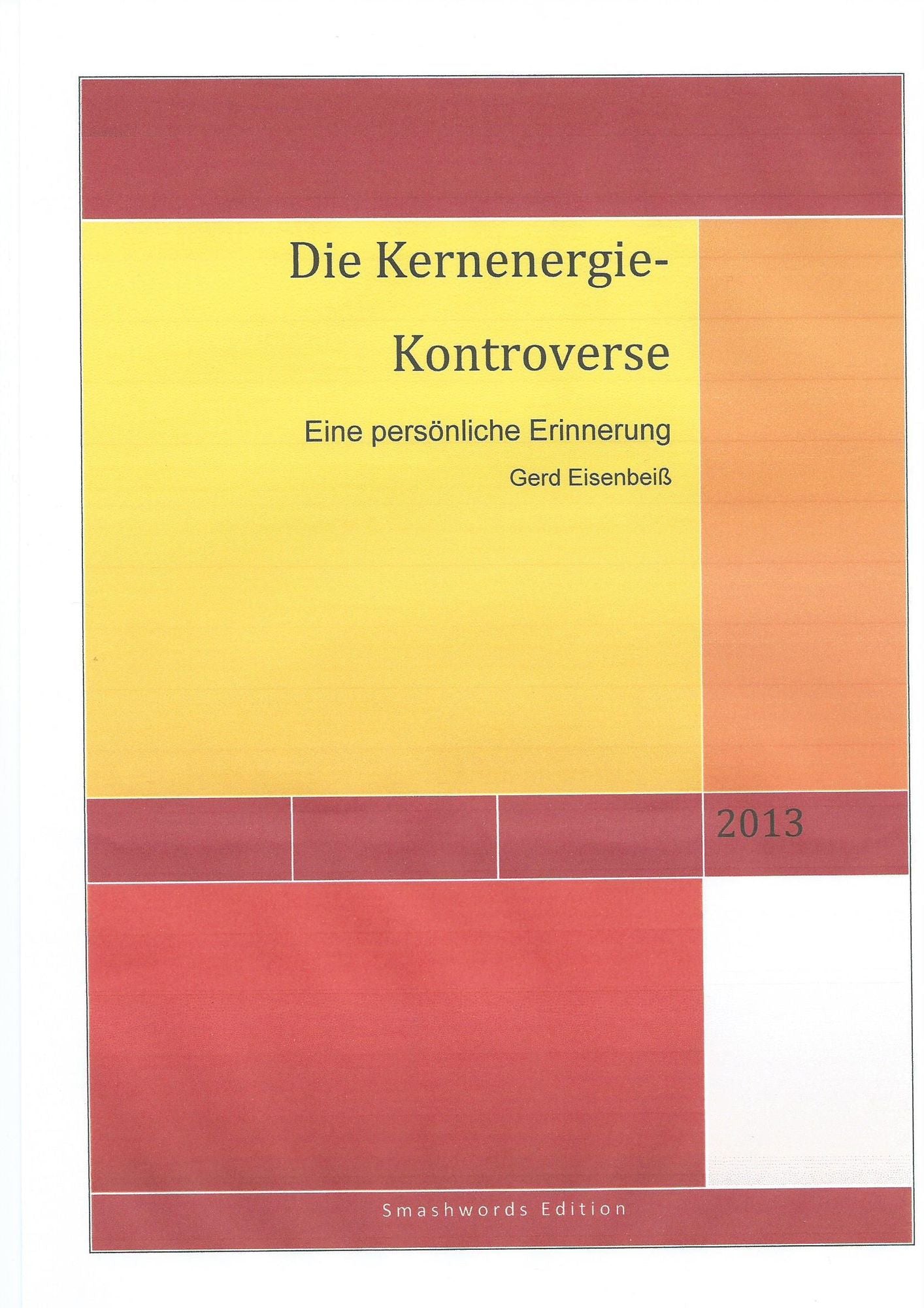 Die Kernenergie-Kontroverse