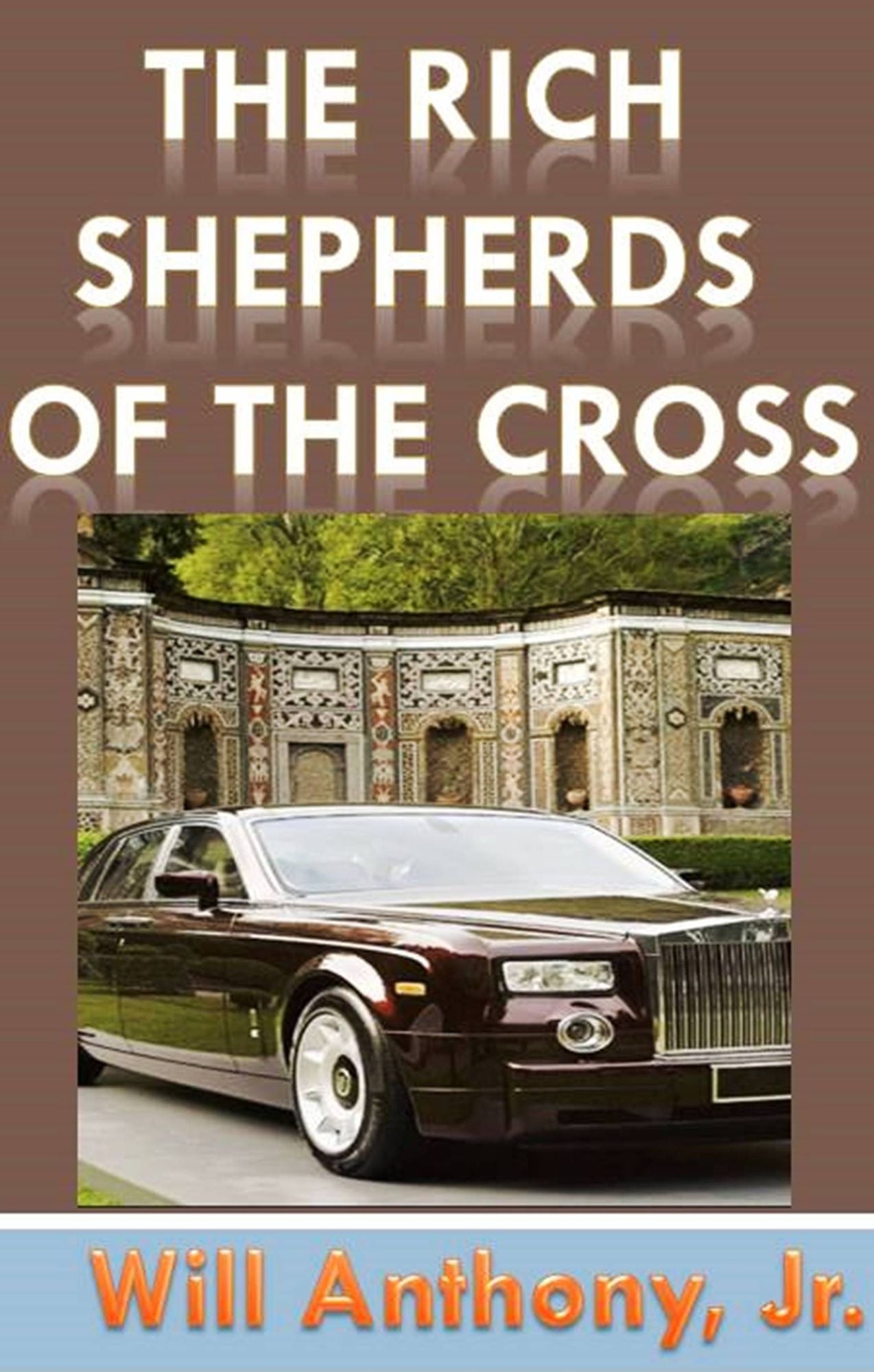 The Rich Shepherds Of The Cross