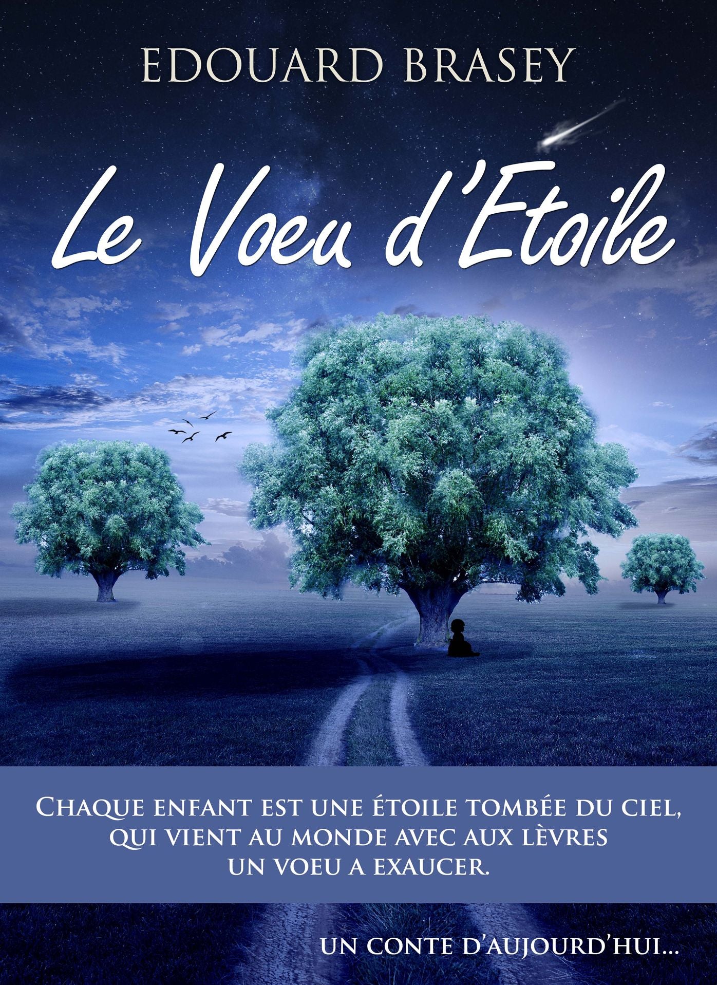 Le Voeu d'étoile