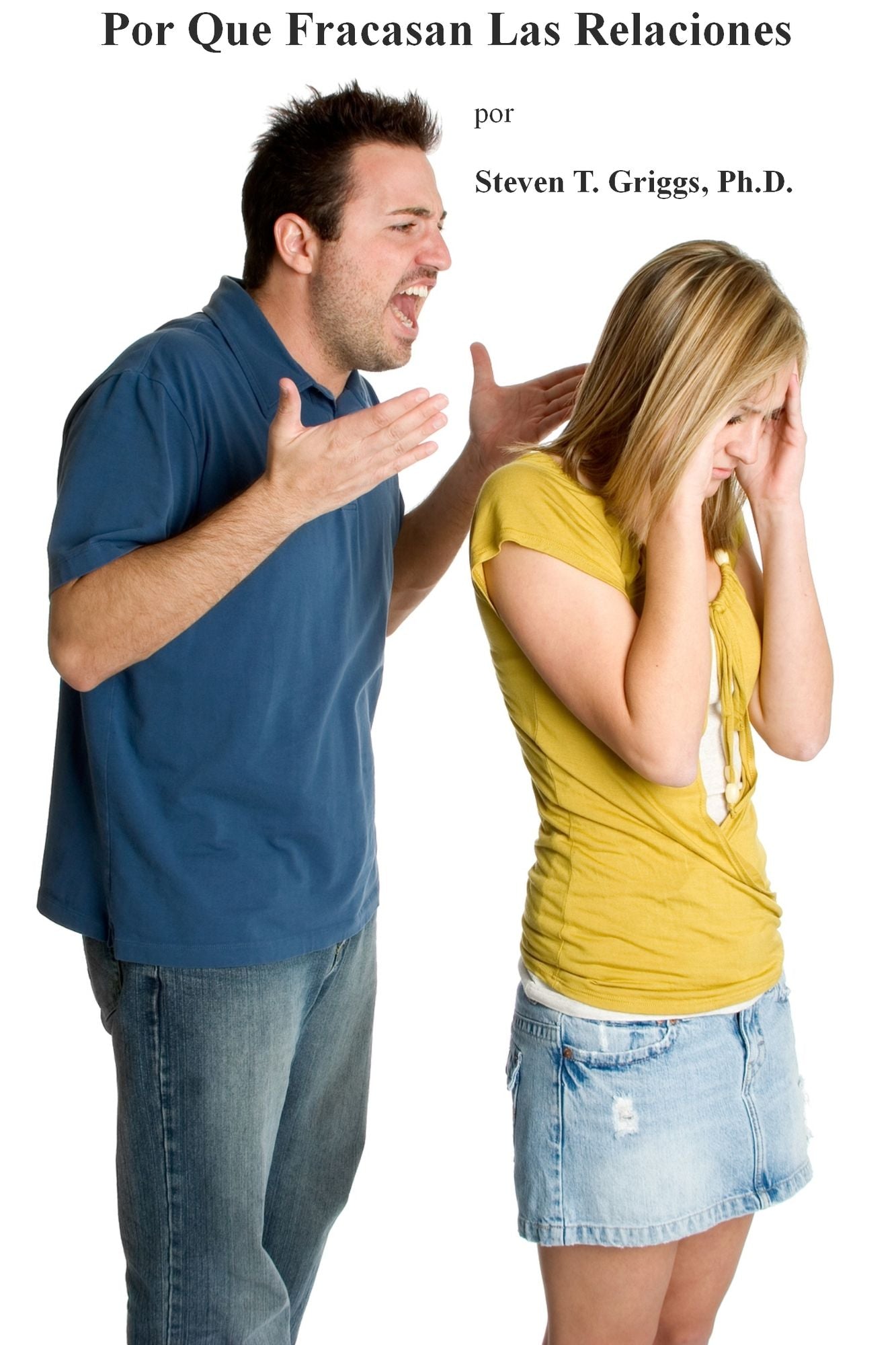Por Qué Las Relaciones Falan?