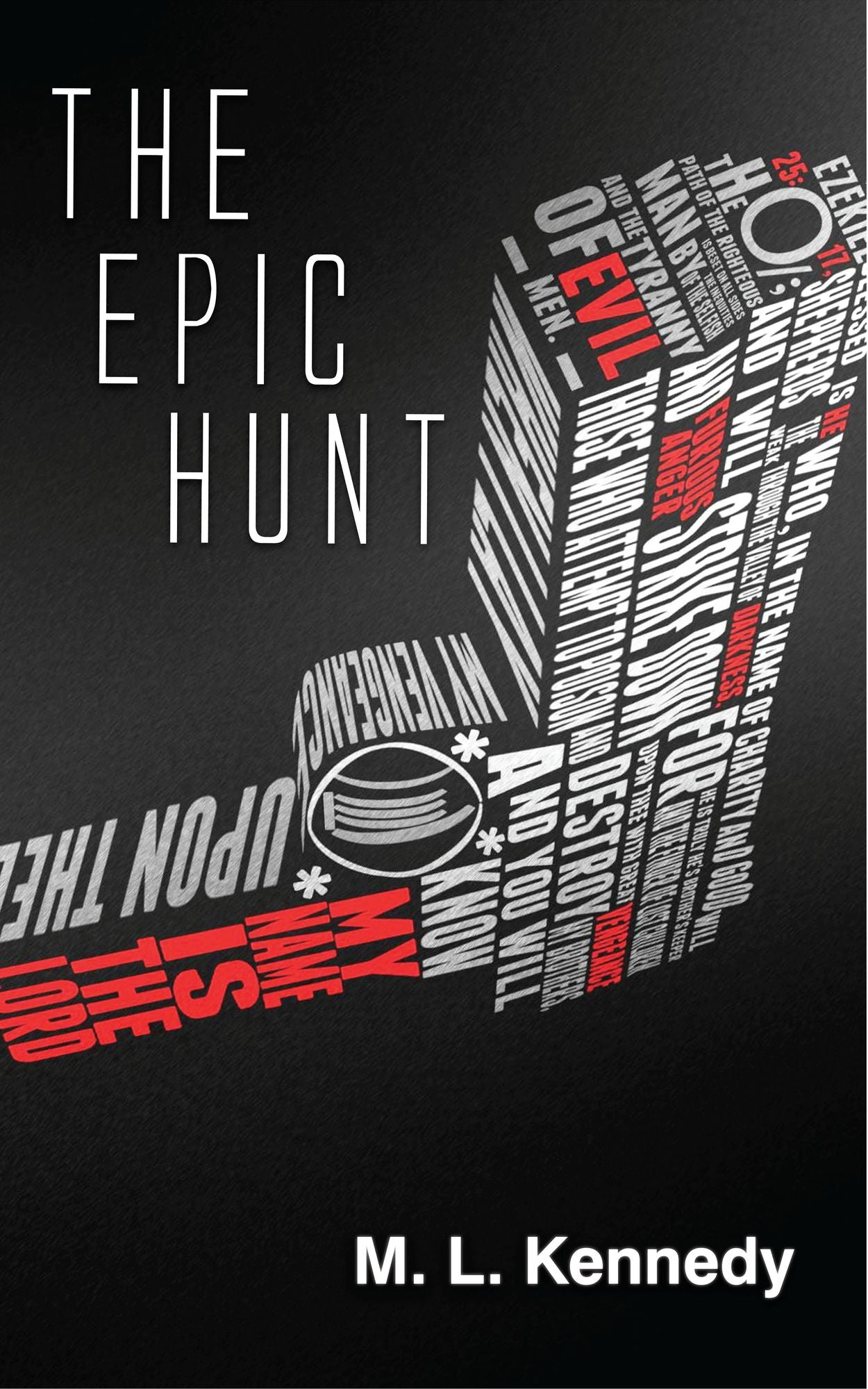 The Epic Hunt