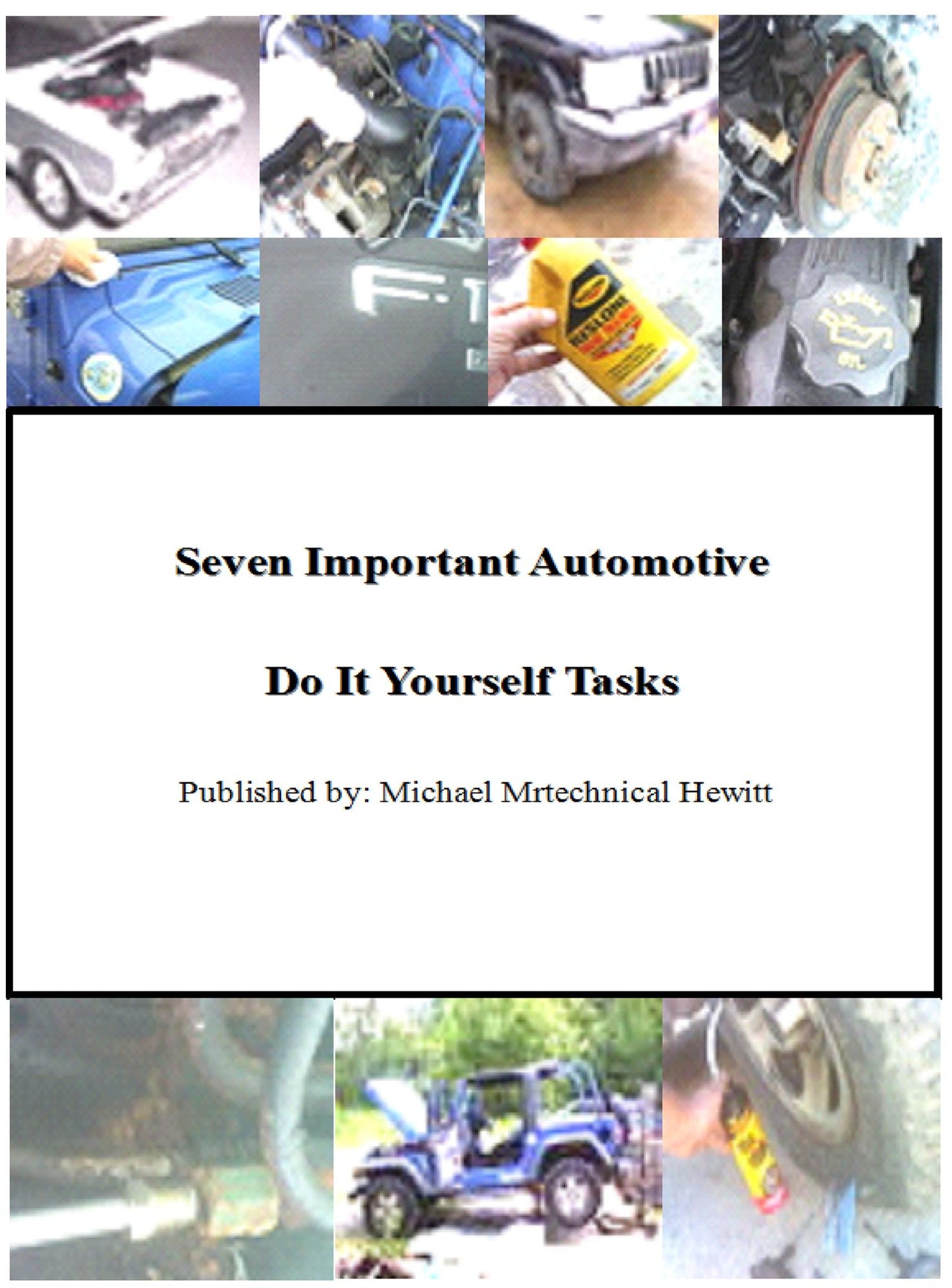 Seven Important Automotive Do It Yourself Tasks