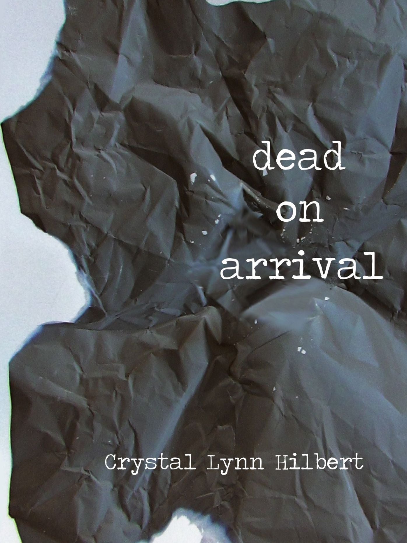 Dead on Arrival