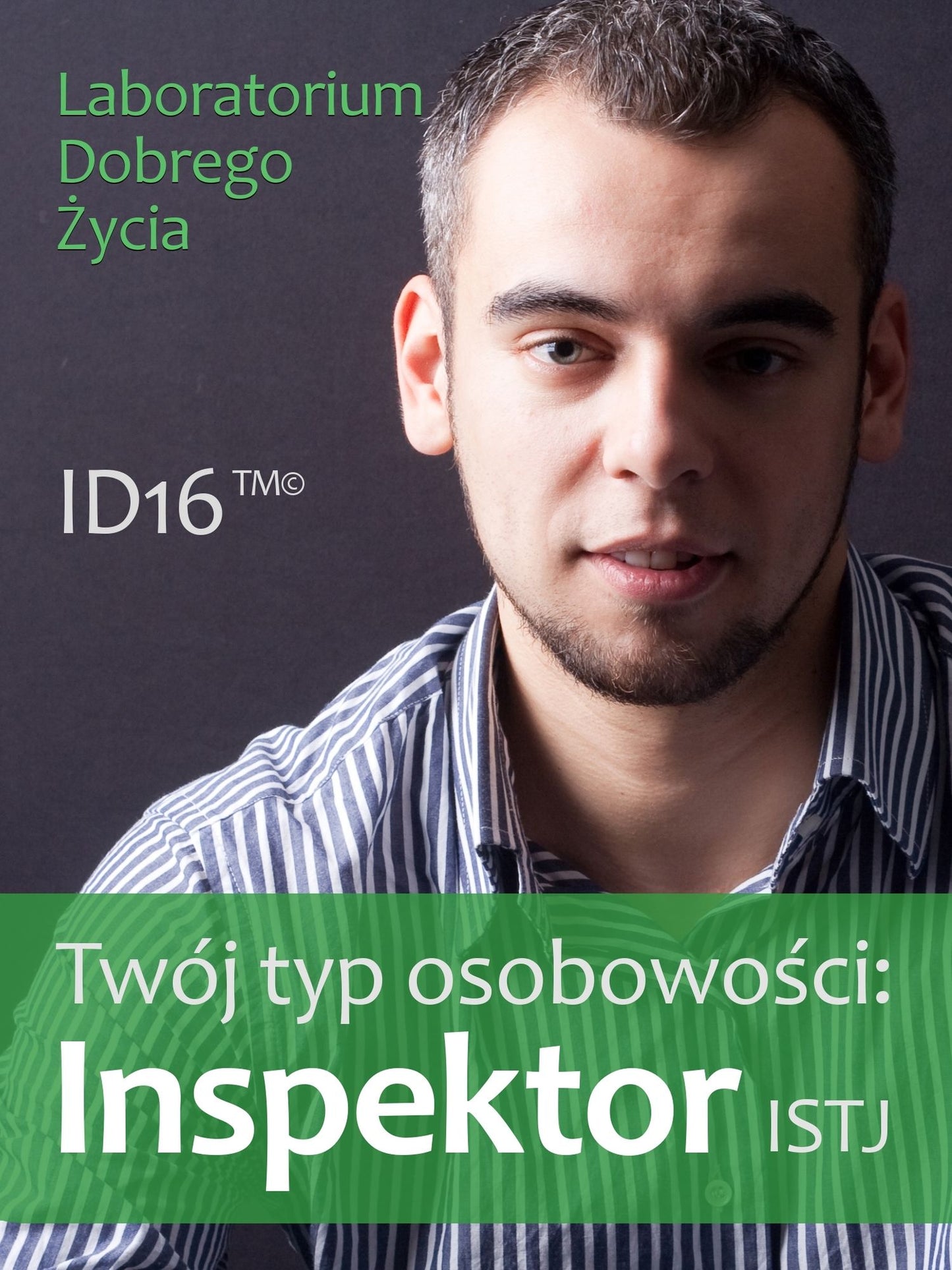 Twoj typ osobowosci: Inspektor (ISTJ)