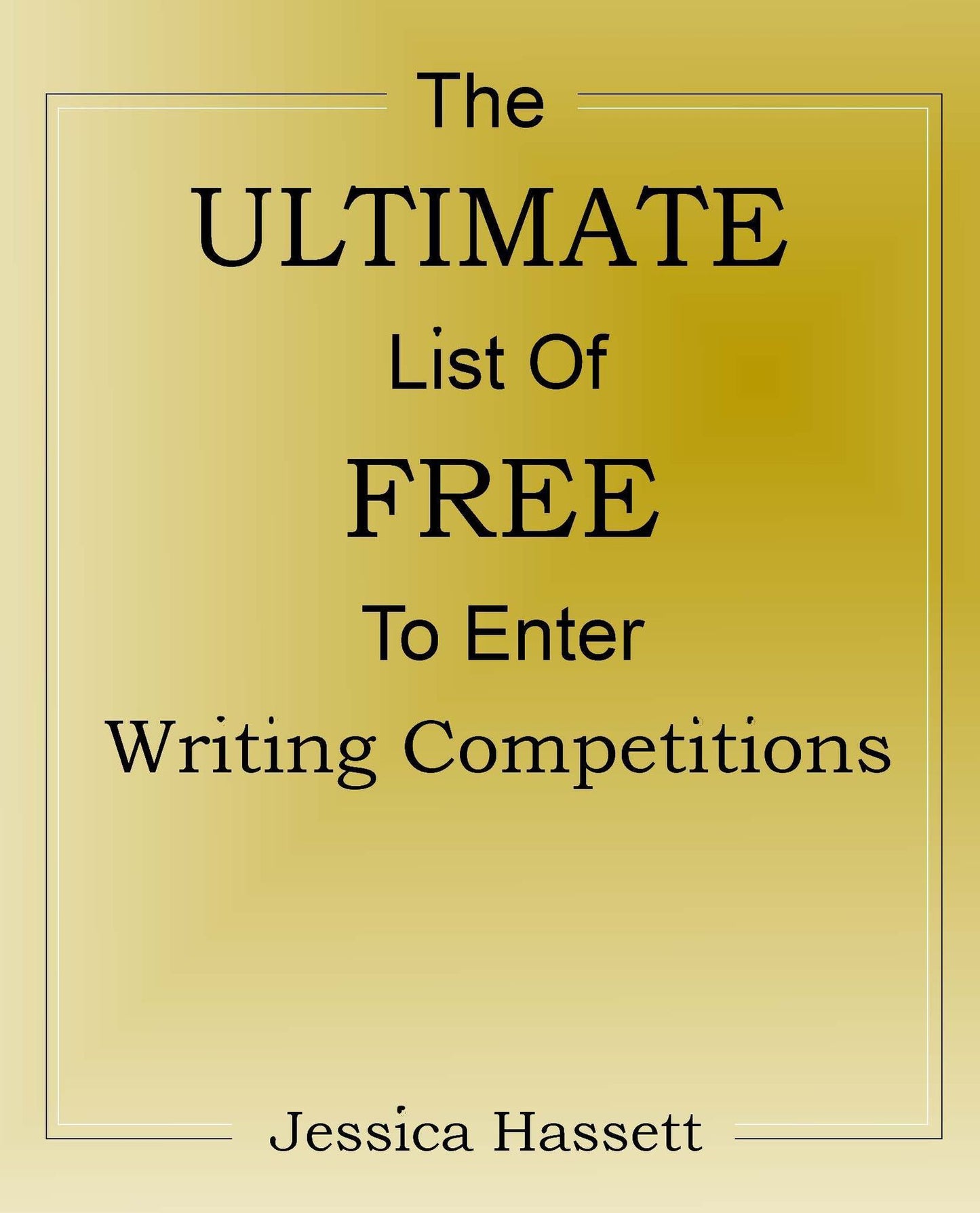 The Ultimate List Of Free To Enter Writing Competitions