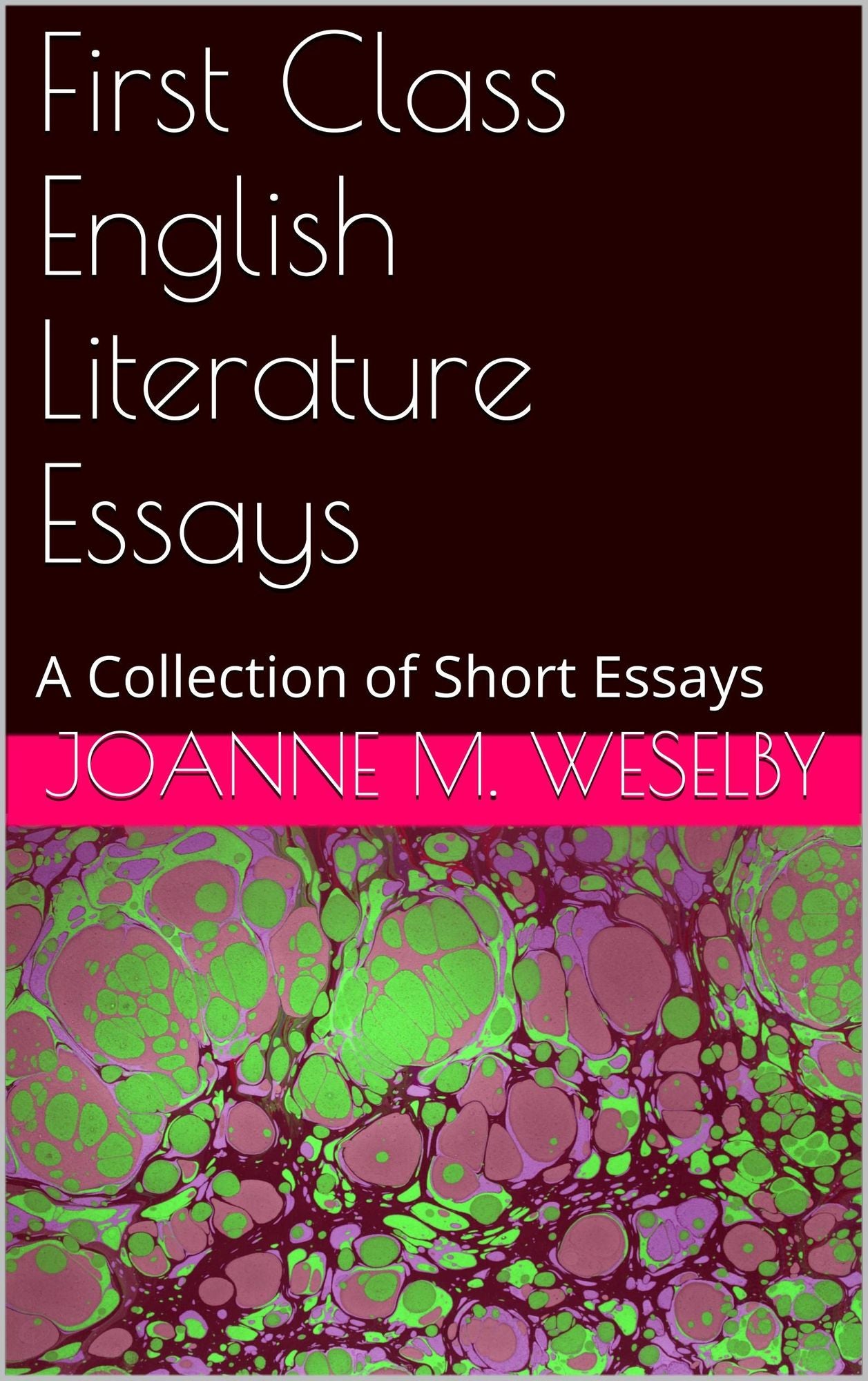 First Class English Literature Essays