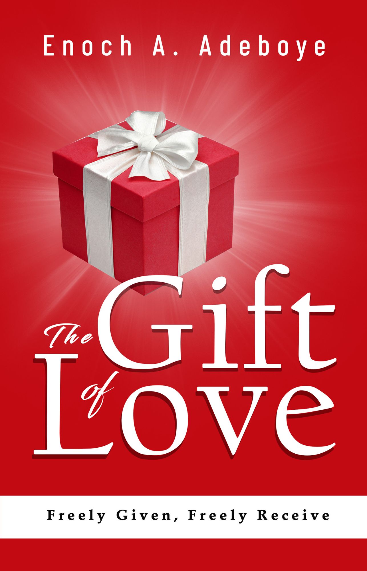 The Gift of Love